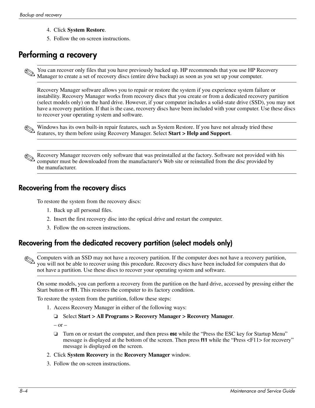 HP DV8 manual Performing a recovery, Recovering from the recovery discs 