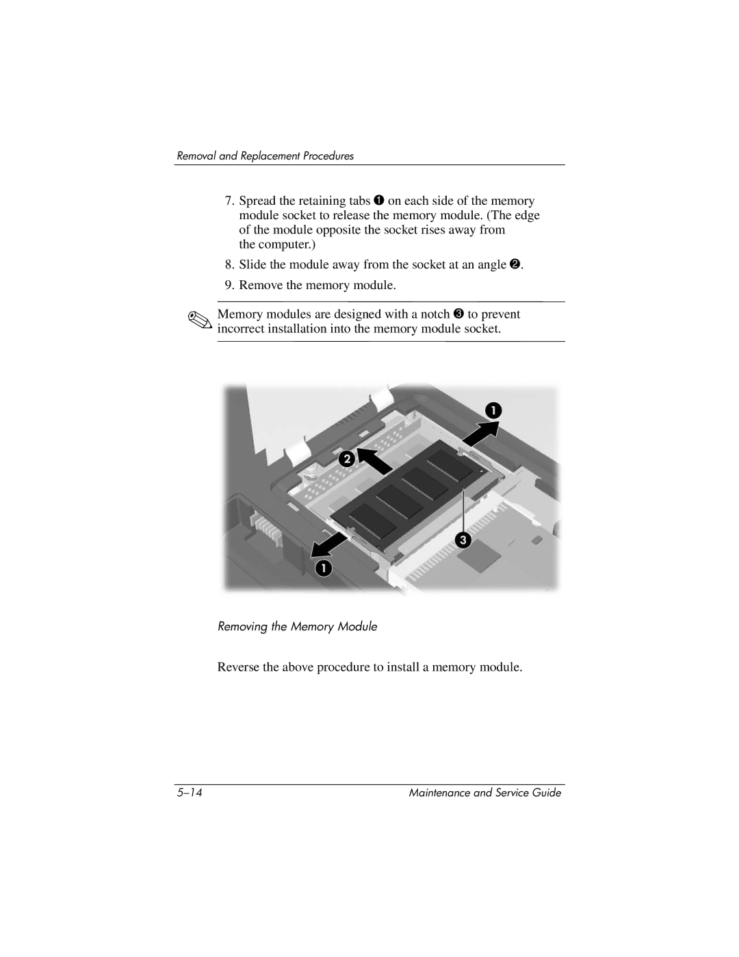 HP DV8000, DV8200 manual Reverse the above procedure to install a memory module 