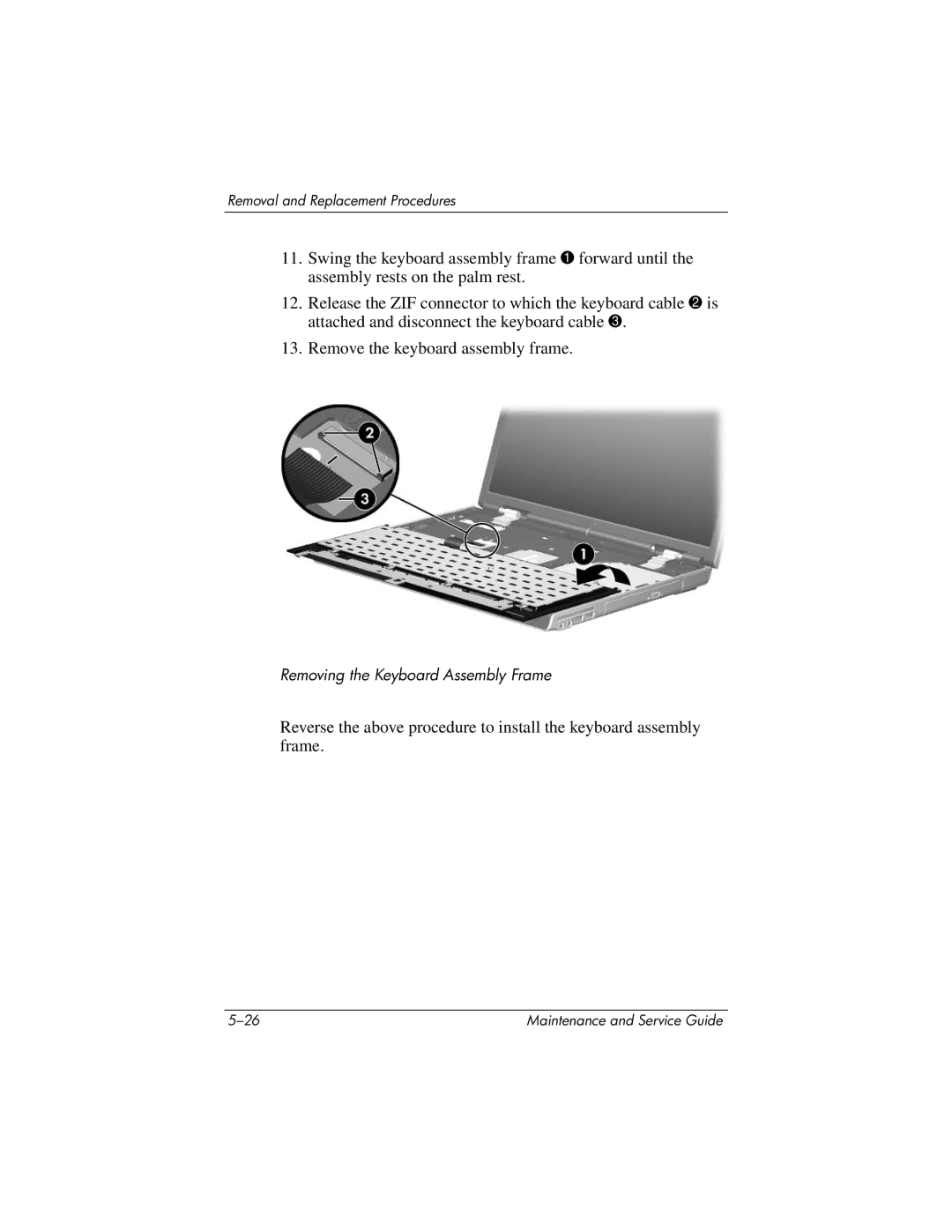 HP DV8000, DV8200 manual Removing the Keyboard Assembly Frame 