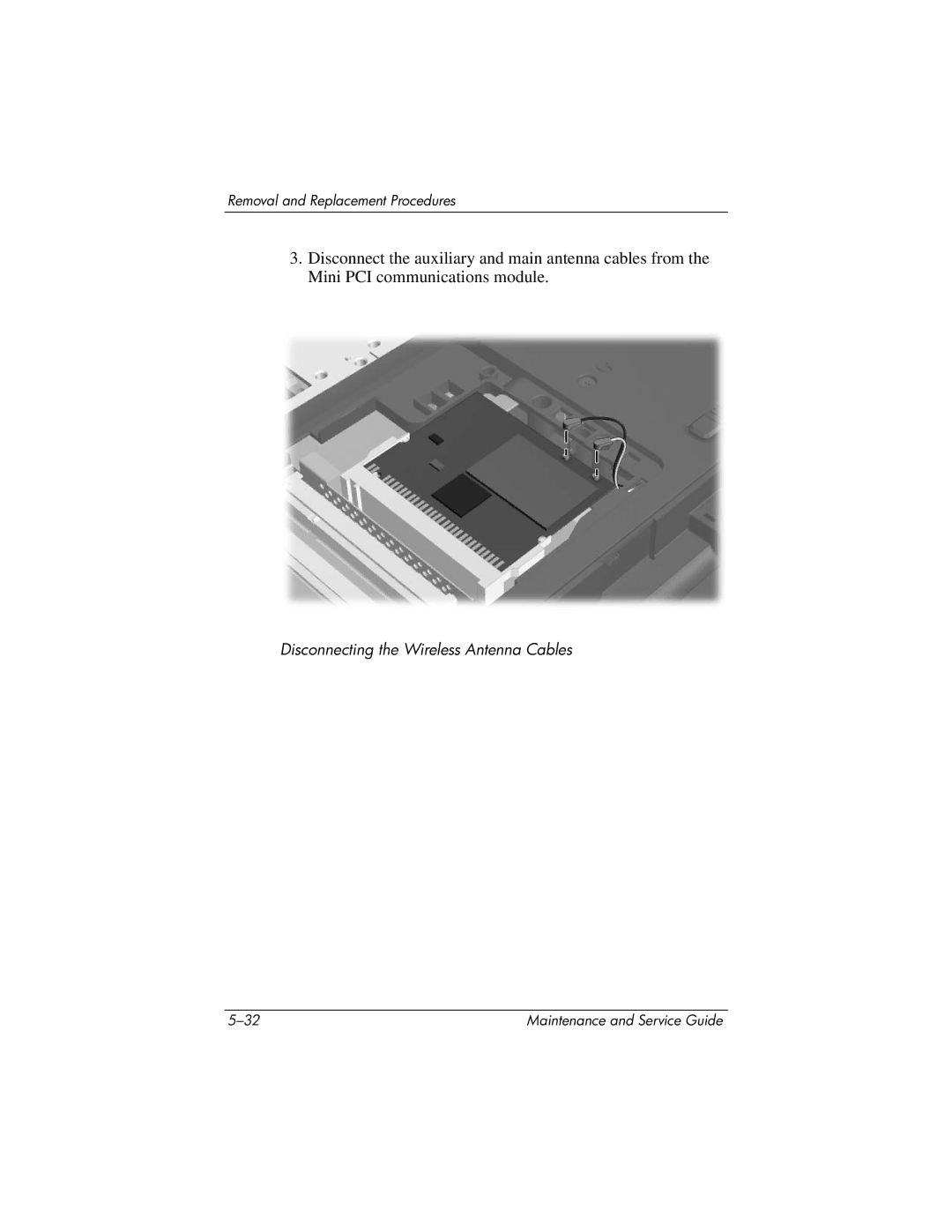 HP DV8000, DV8200 manual Disconnecting the Wireless Antenna Cables 