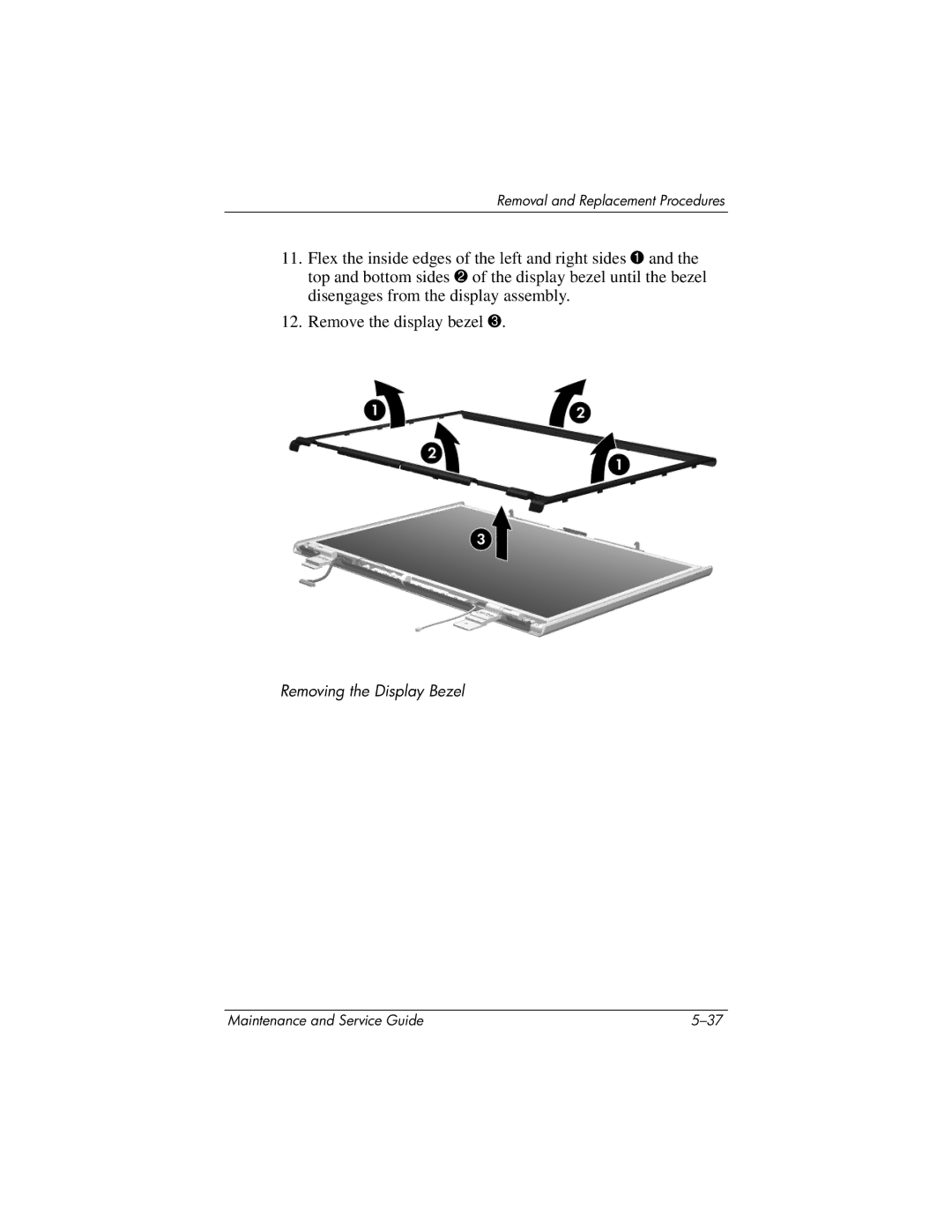 HP DV8200, DV8000 manual Removing the Display Bezel 