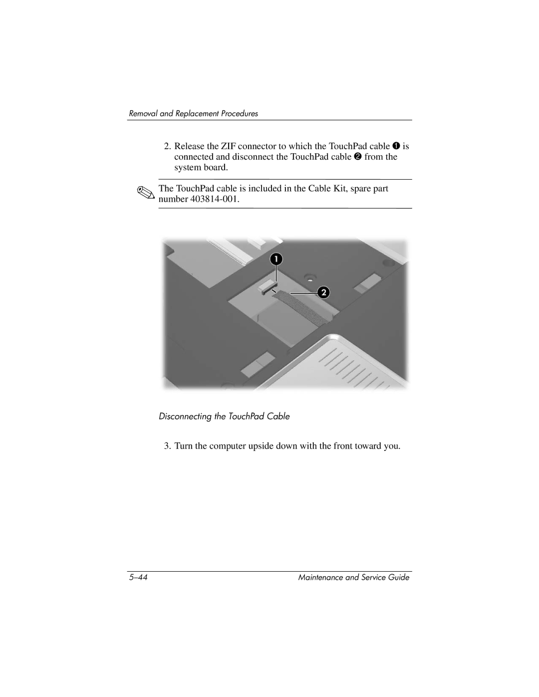 HP DV8000, DV8200 manual Disconnecting the TouchPad Cable 