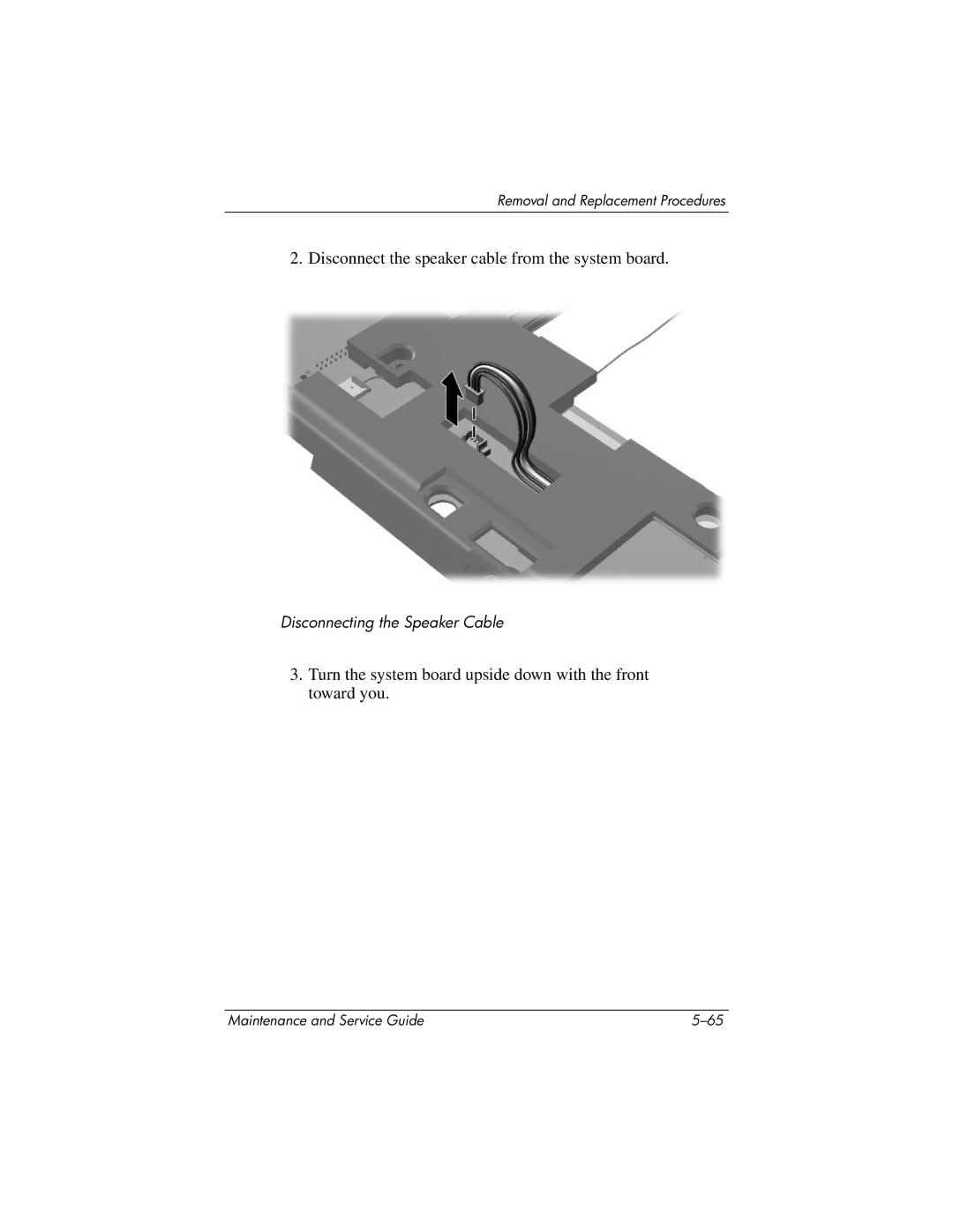 HP DV8200, DV8000 manual Disconnect the speaker cable from the system board 