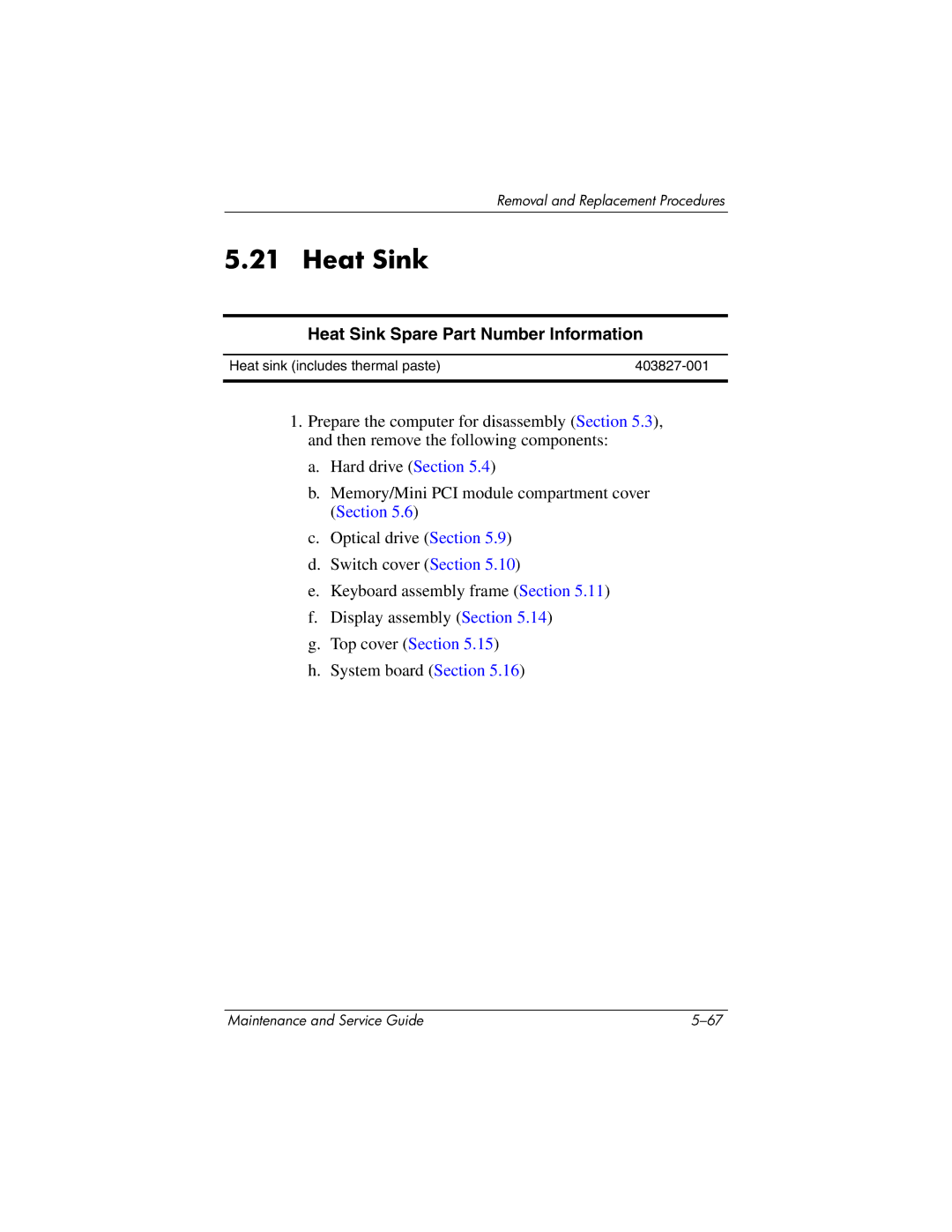 HP DV8200, DV8000 manual Heat Sink Spare Part Number Information 