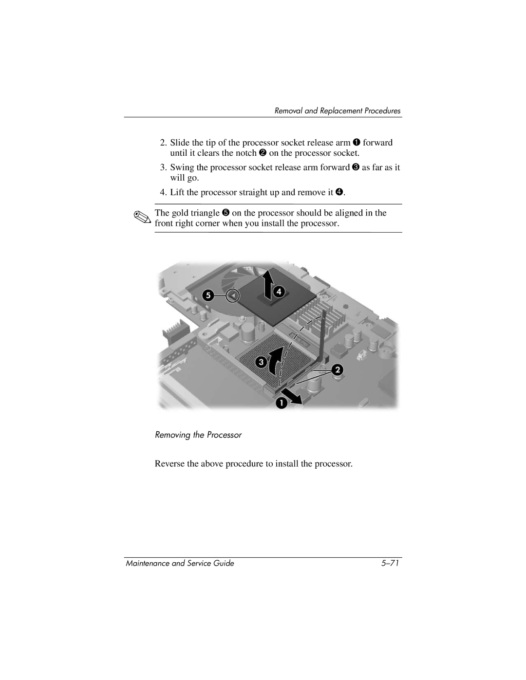 HP DV8200, DV8000 manual Reverse the above procedure to install the processor 