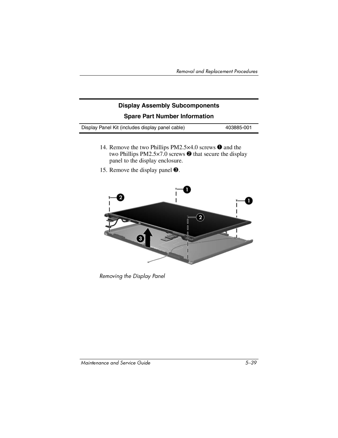 HP dv8000 H3Z14AA manual Removing the Display Panel 