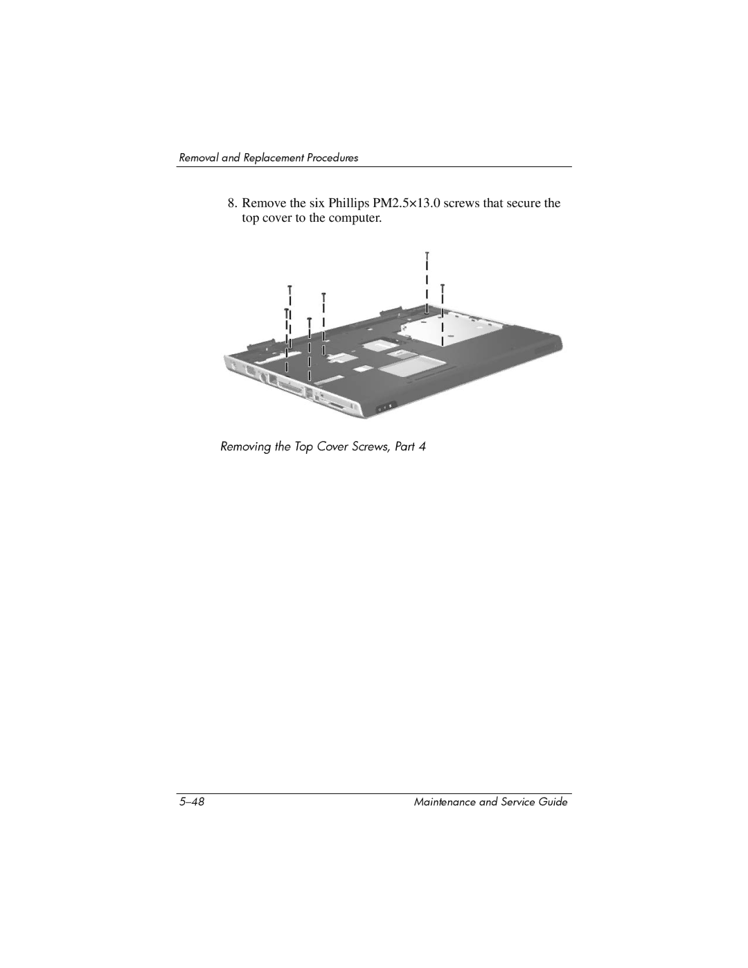 HP dv8000 H3Z14AA manual Removing the Top Cover Screws, Part 