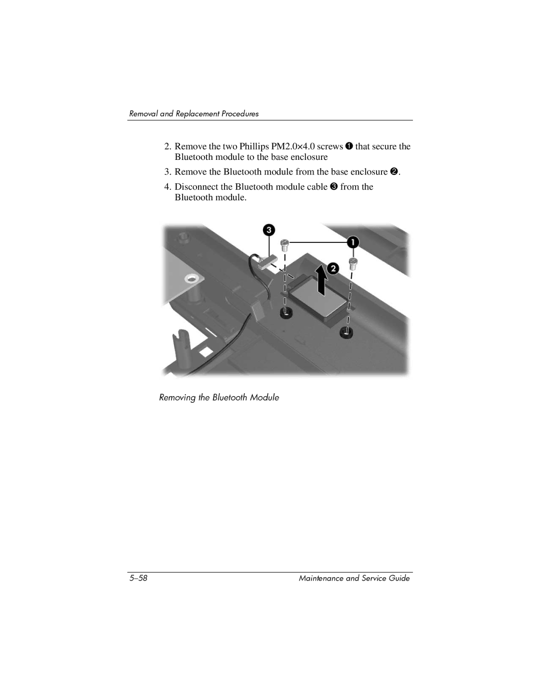 HP dv8000 H3Z14AA manual Removing the Bluetooth Module 