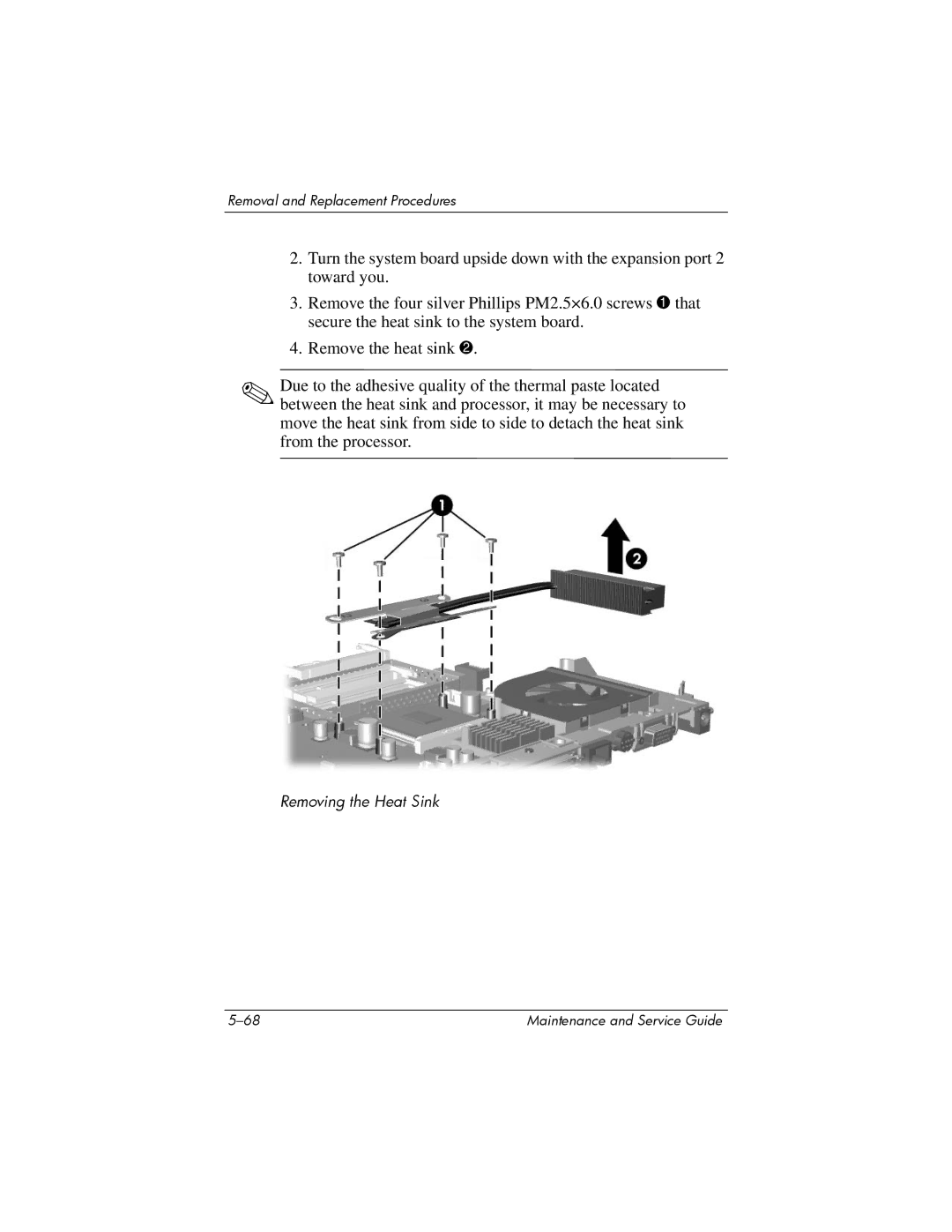 HP dv8000 H3Z14AA manual Removing the Heat Sink 