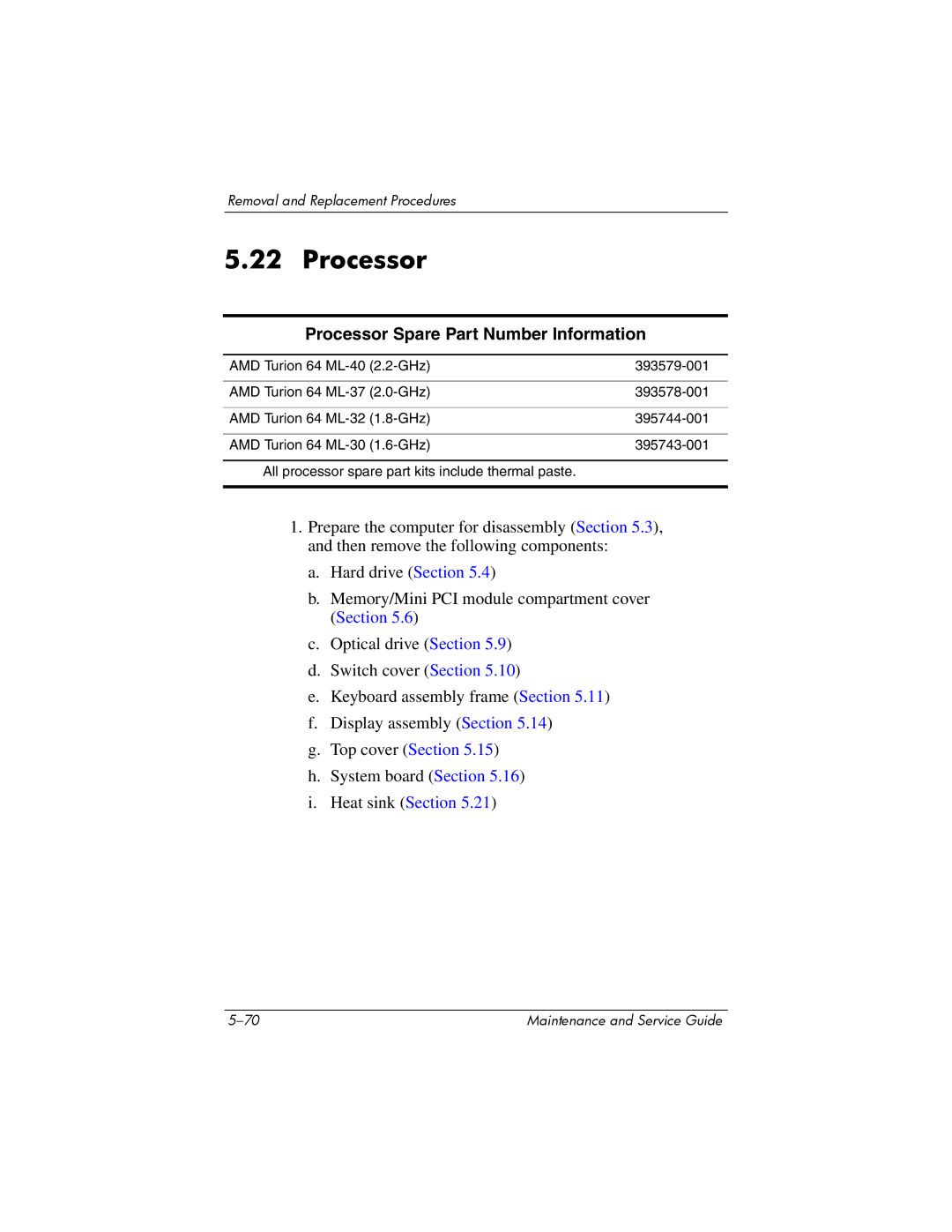 HP dv8000 H3Z14AA manual Processor Spare Part Number Information 