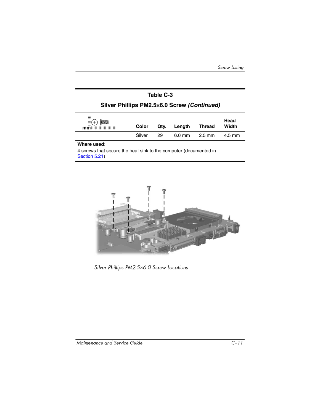 HP dv8000 H3Z14AA manual Table C-3 Silver Phillips PM2.5×6.0 Screw 