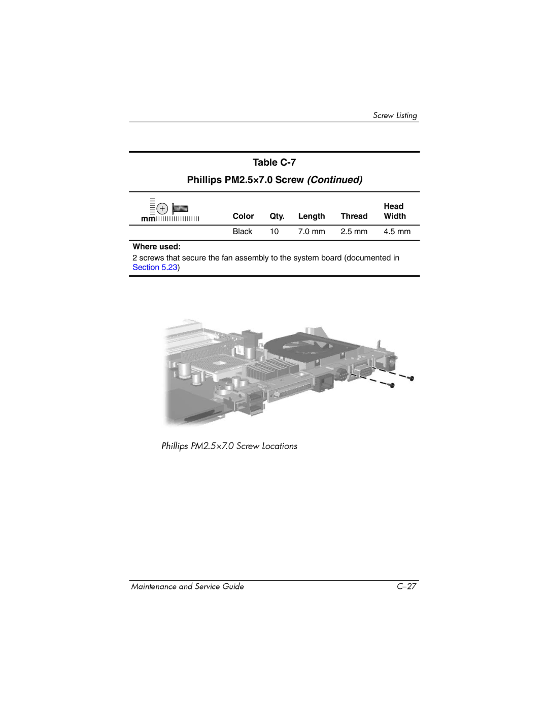 HP dv8000 H3Z14AA manual Table C-7 Phillips PM2.5×7.0 Screw 