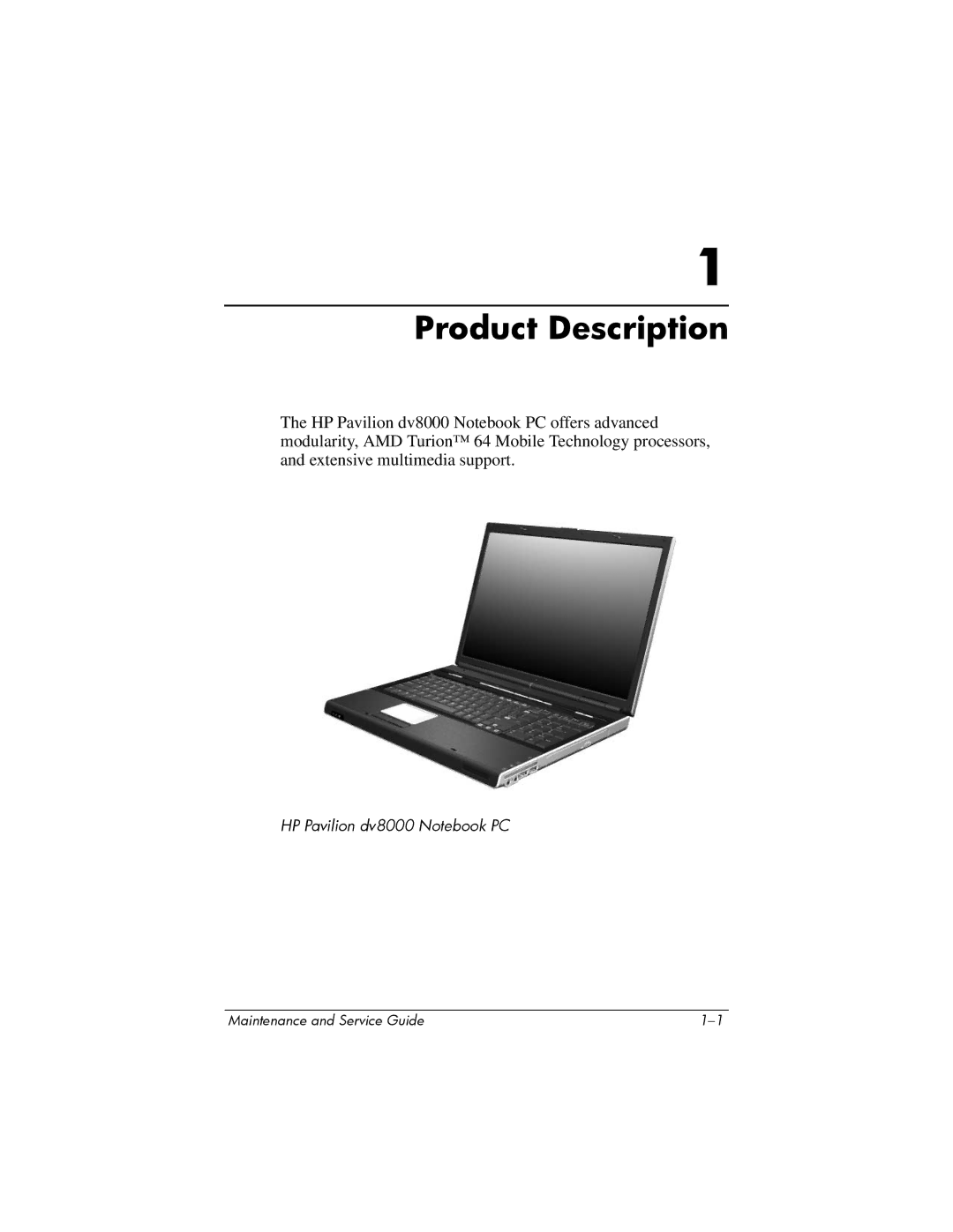 HP dv8000 H3Z14AA manual Product Description 