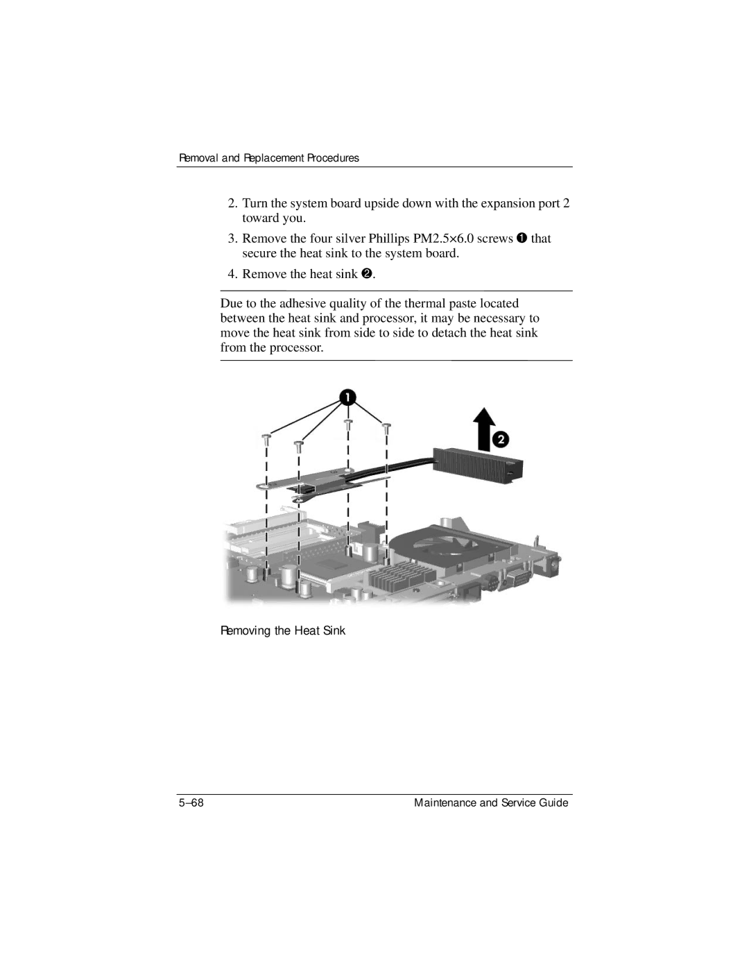 HP DV8000 manual Removing the Heat Sink 