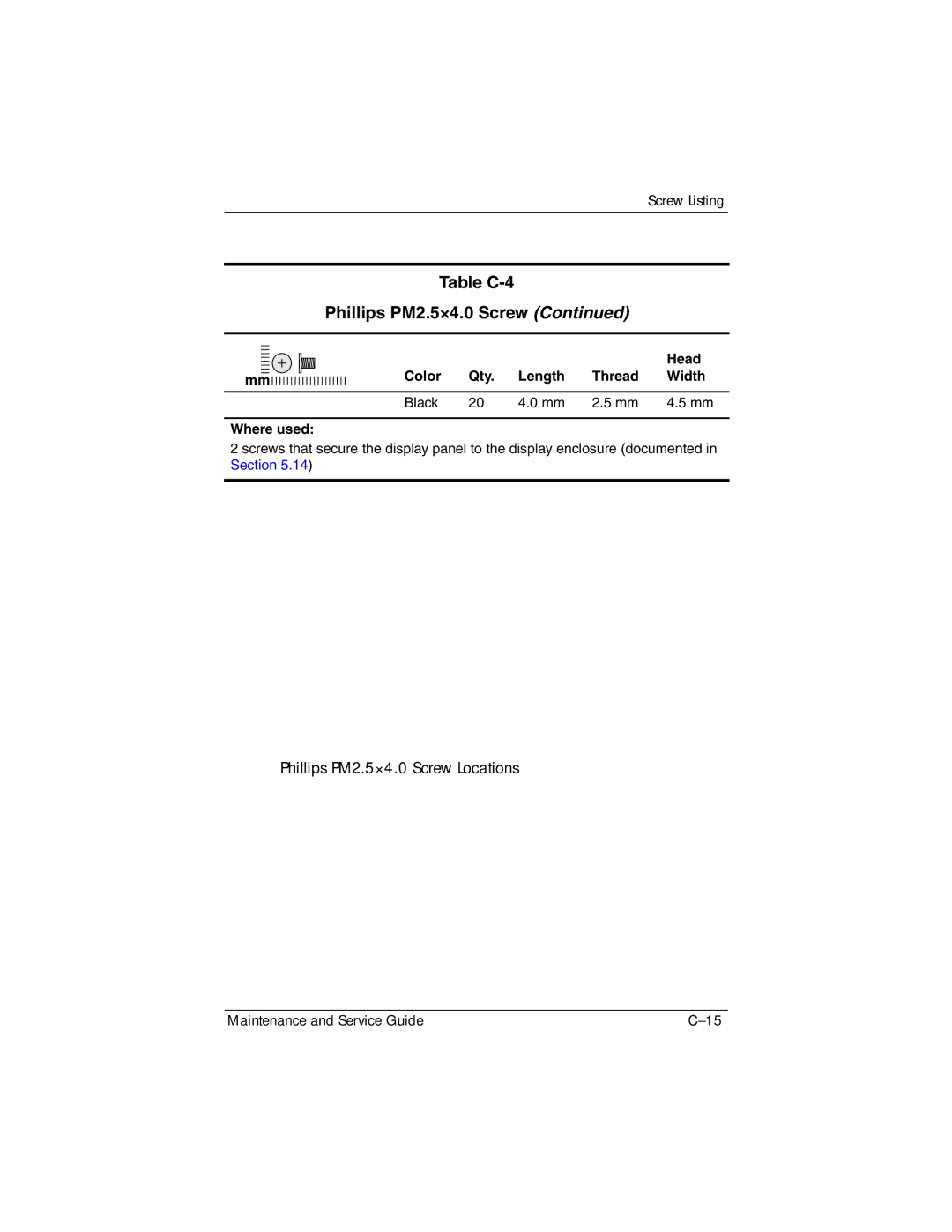 HP DV8000 manual Table C-4 Phillips PM2.5×4.0 Screw 