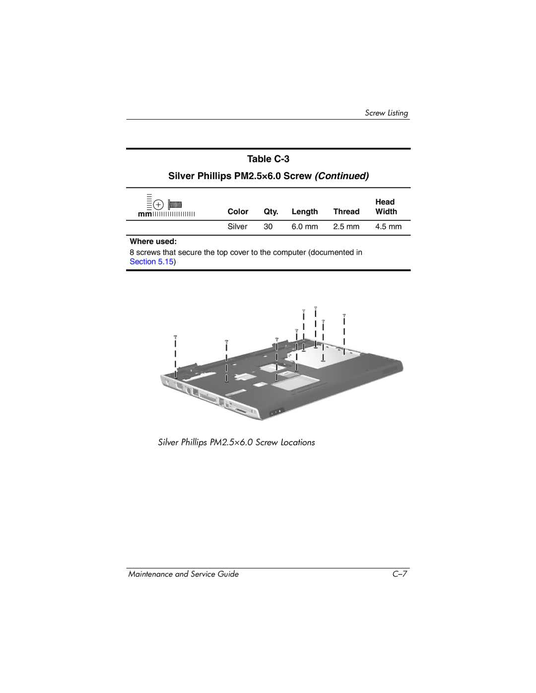 HP DV8300 manual Table C-3 Silver Phillips PM2.5×6.0 Screw 