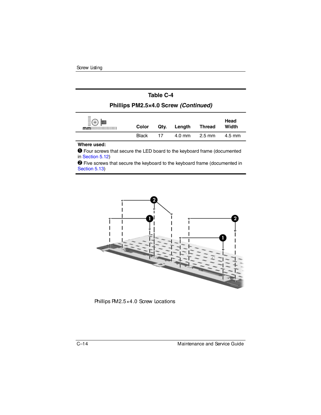 HP DV8300 manual Table C-4 Phillips PM2.5×4.0 Screw 