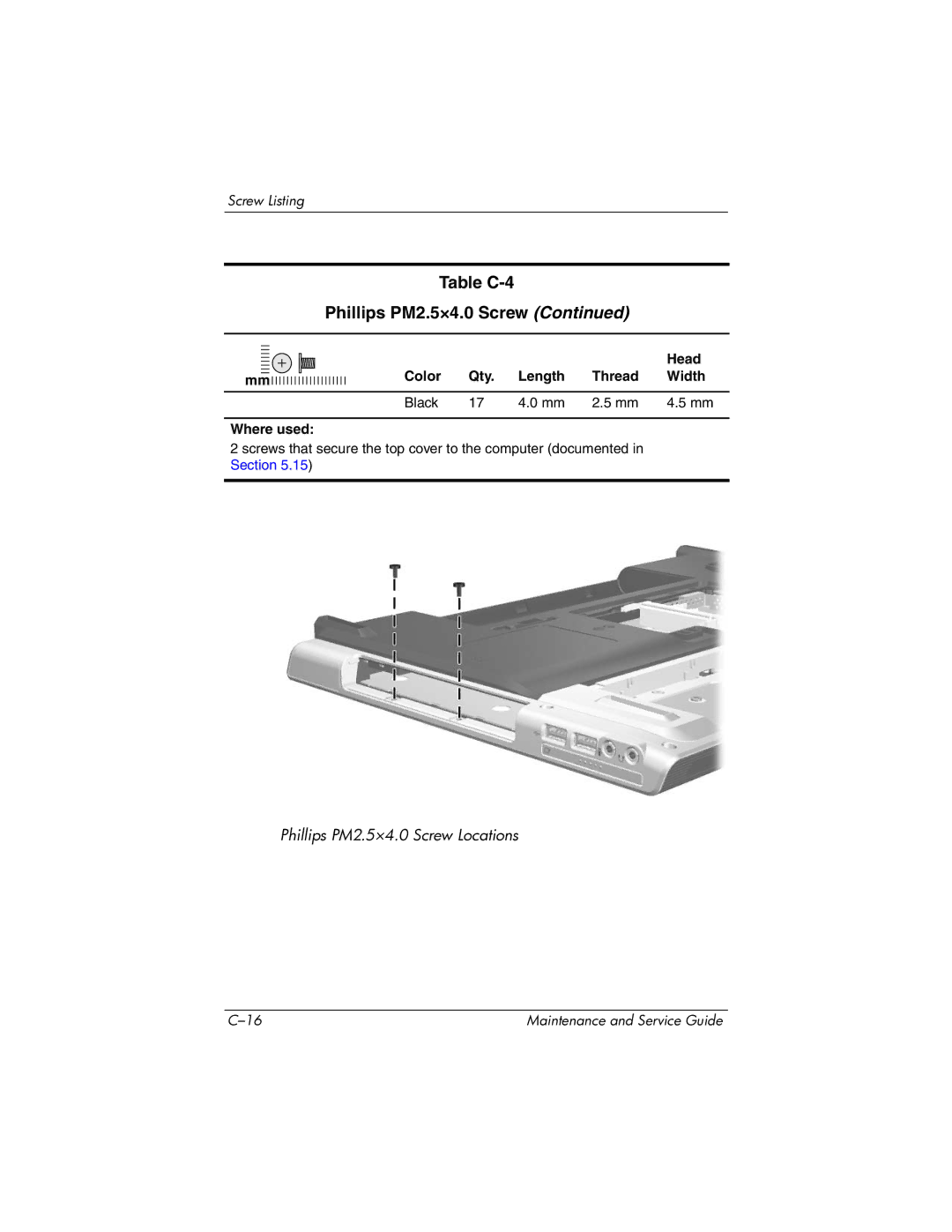 HP DV8300 manual Table C-4 Phillips PM2.5×4.0 Screw 