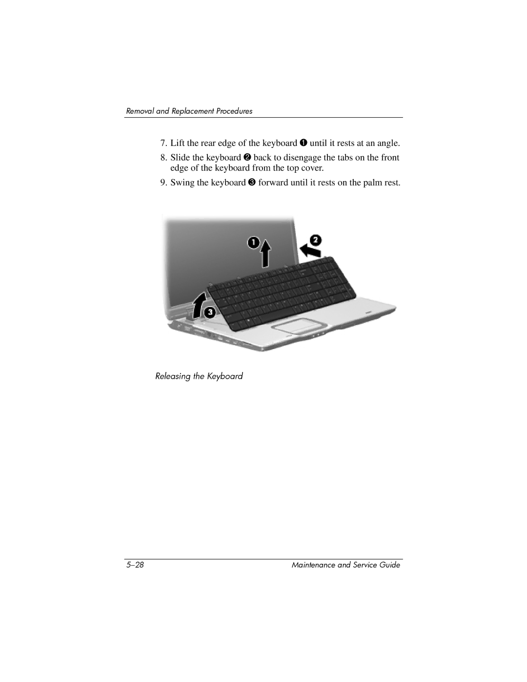 HP dv9000 manual Releasing the Keyboard 