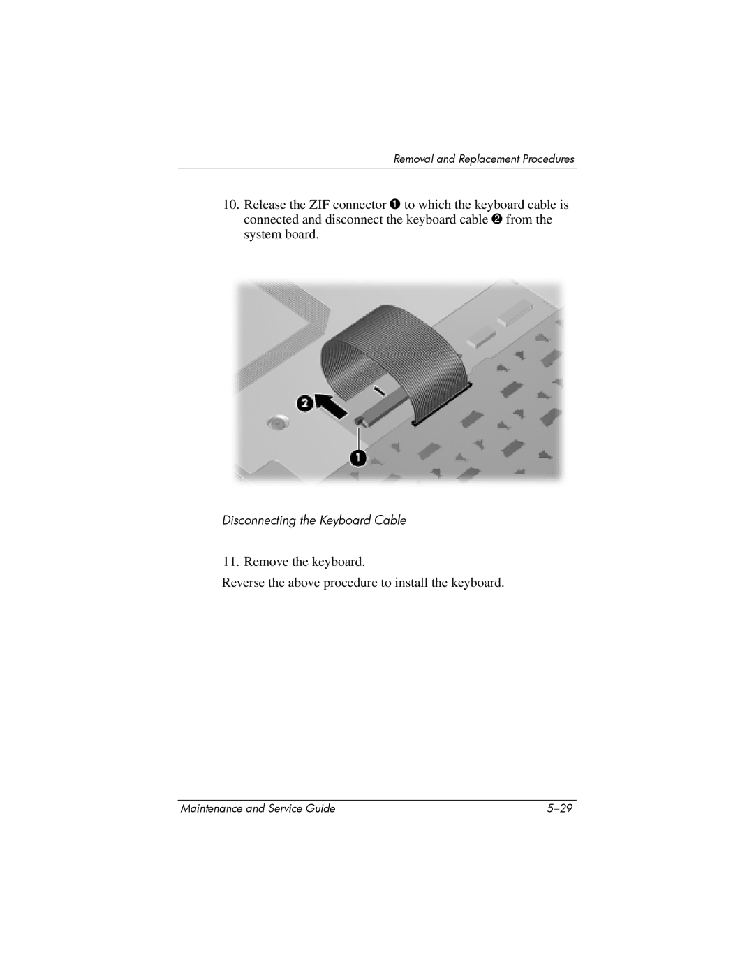 HP dv9000 manual Disconnecting the Keyboard Cable 