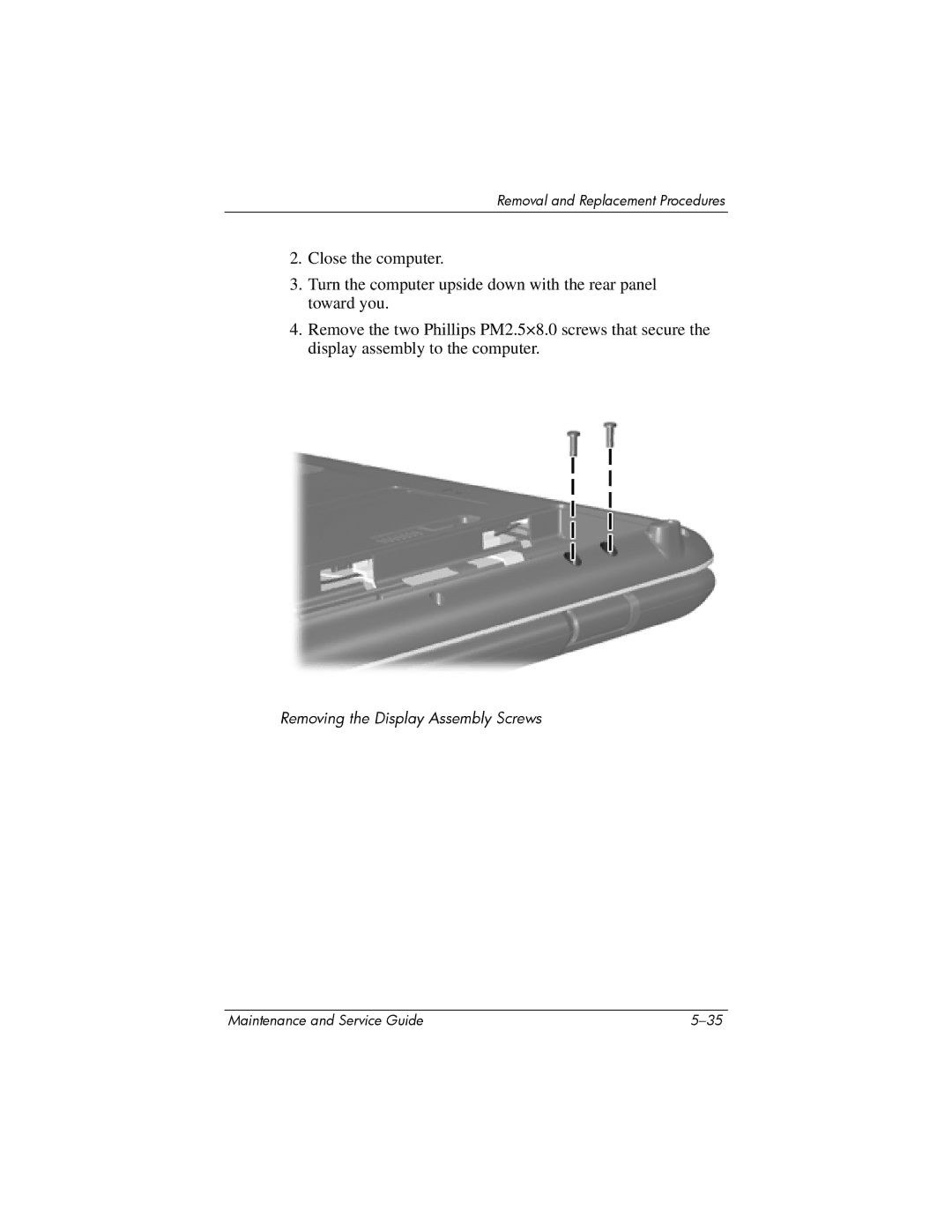 HP dv9000 manual Removing the Display Assembly Screws 