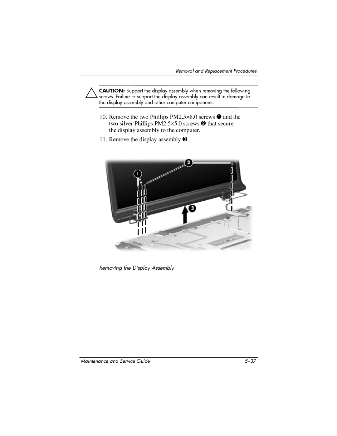 HP dv9000 manual Removing the Display Assembly 