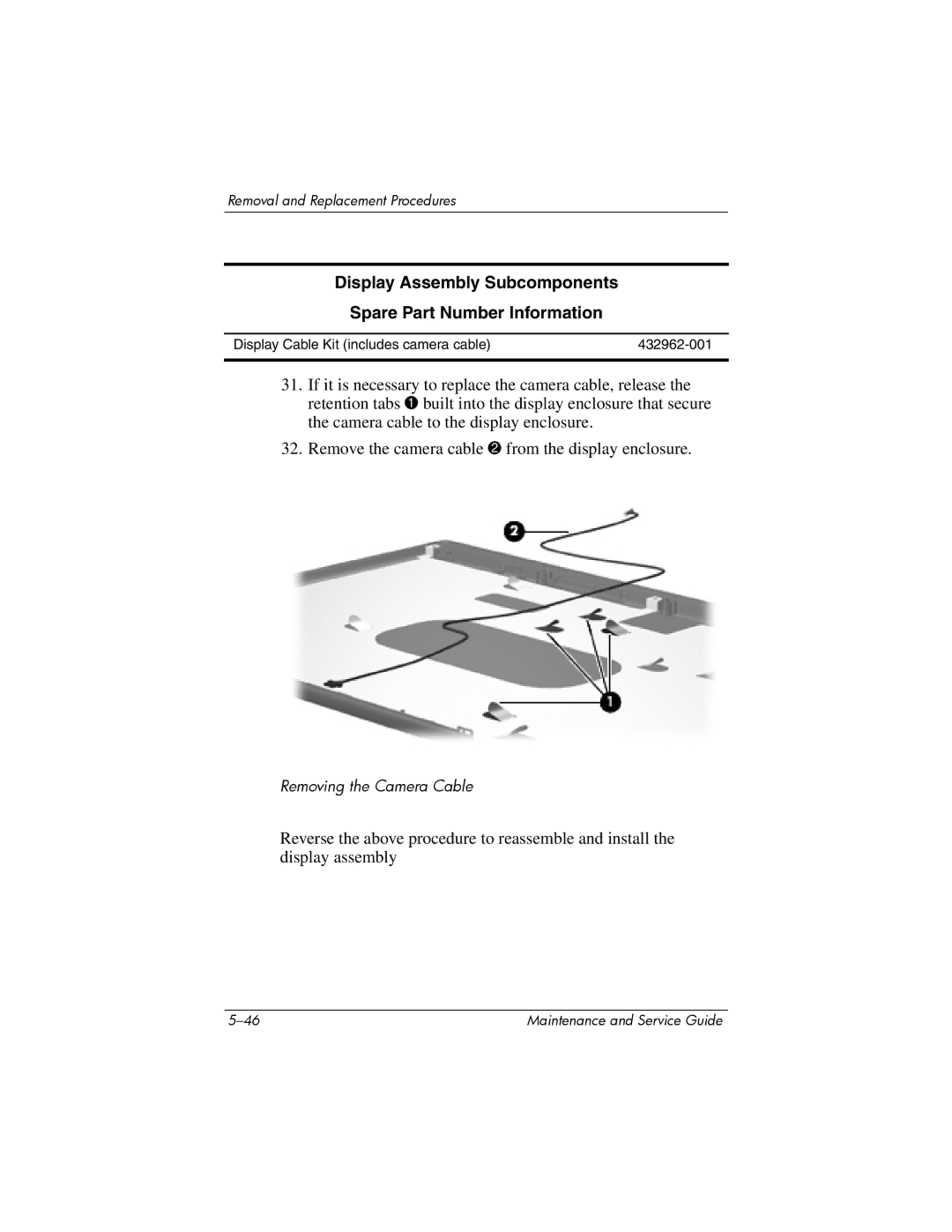 HP dv9000 manual Removing the Camera Cable 