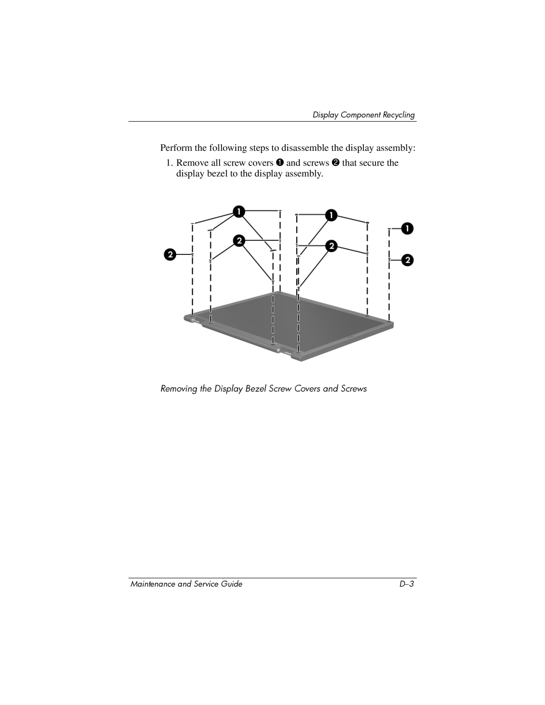 HP dv9000 manual Removing the Display Bezel Screw Covers and Screws 