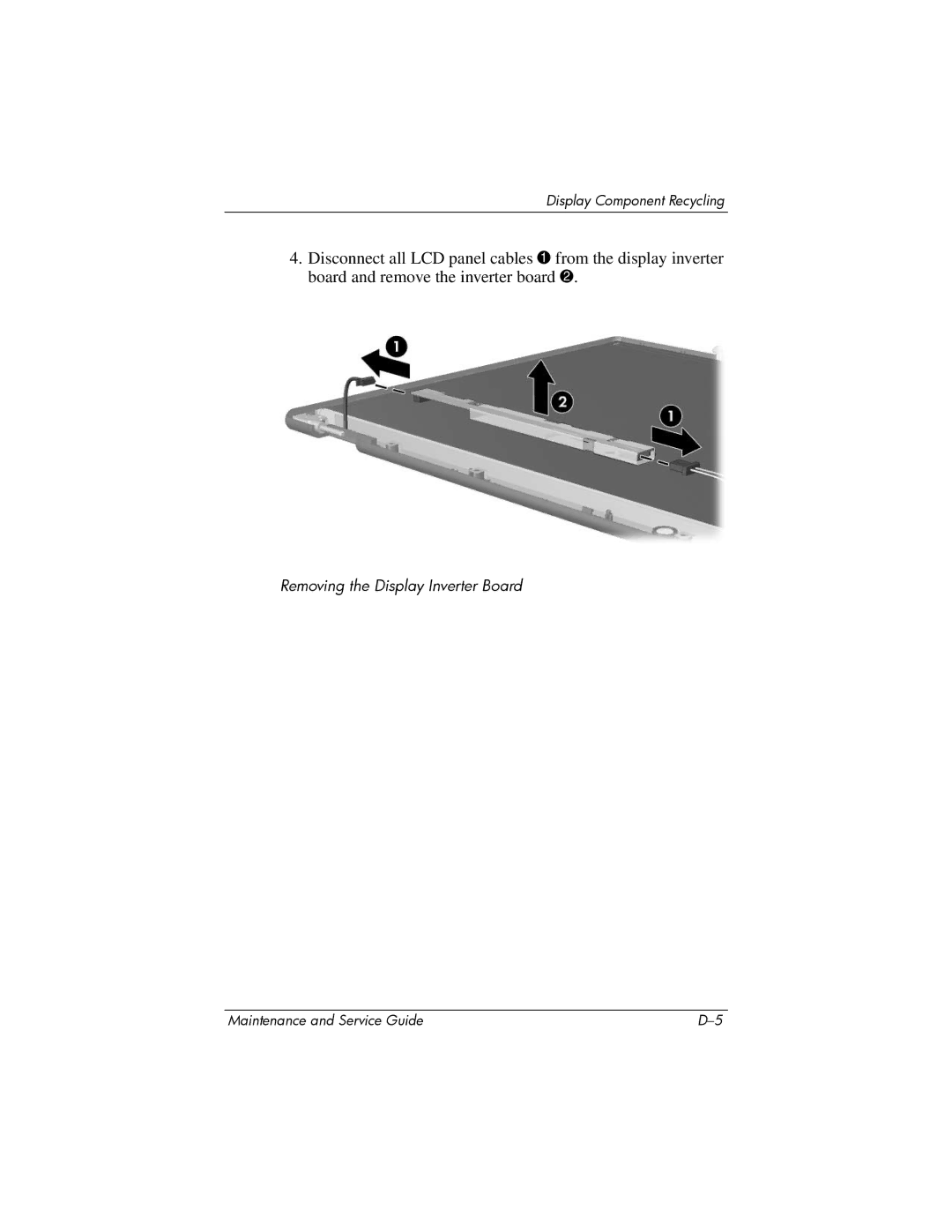 HP dv9000 manual Removing the Display Inverter Board 