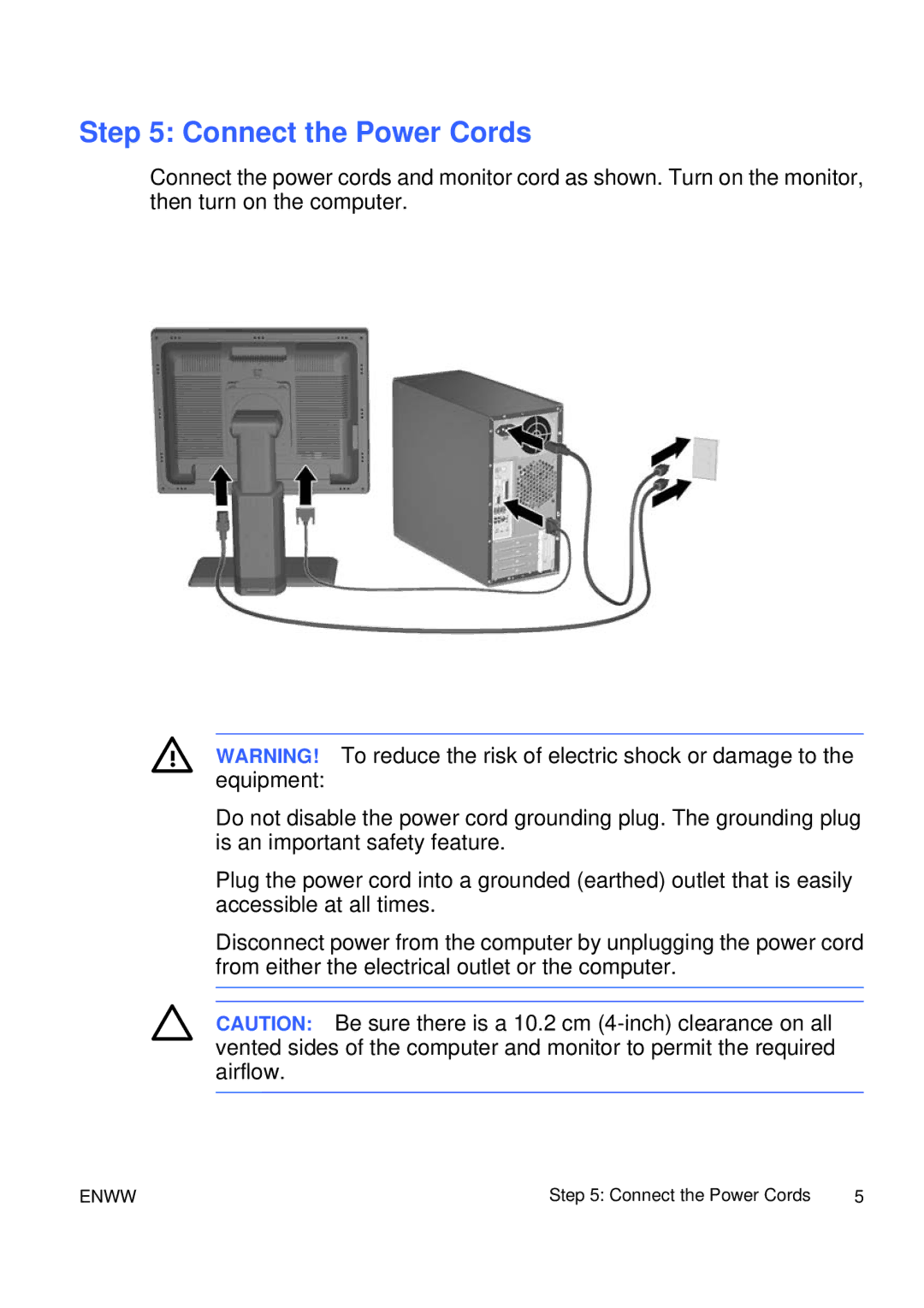 HP DX2250 manual Connect the Power Cords 