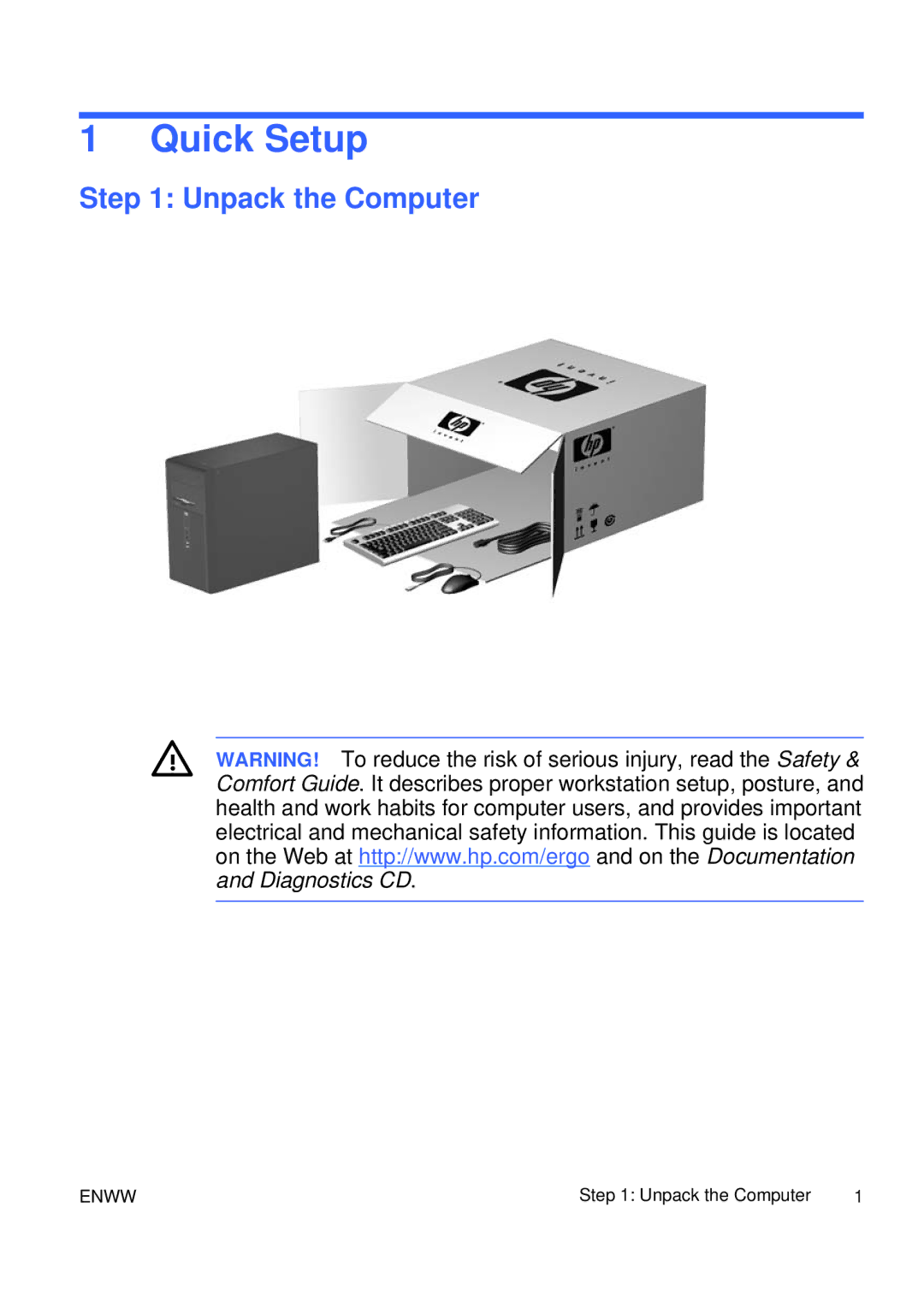 HP DX2250 manual Quick Setup, Unpack the Computer 