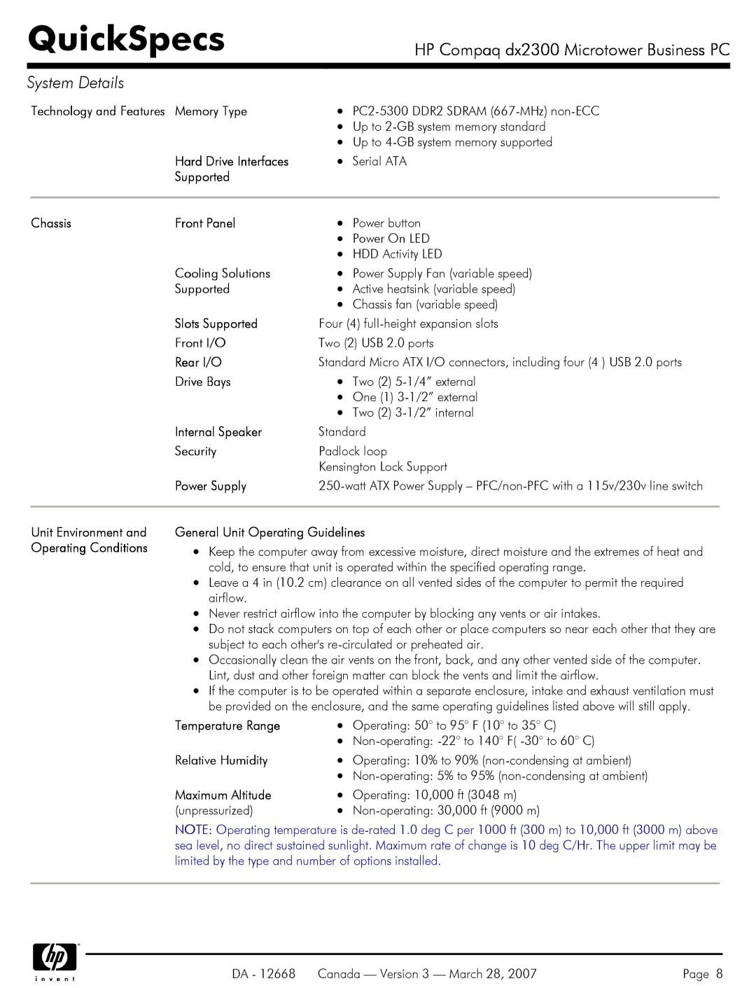 HP DX2300 Memory Type, Hard Drive Interfaces, Supported Chassis Front Panel, Cooling Solutions, Slots Supported, Front I/O 