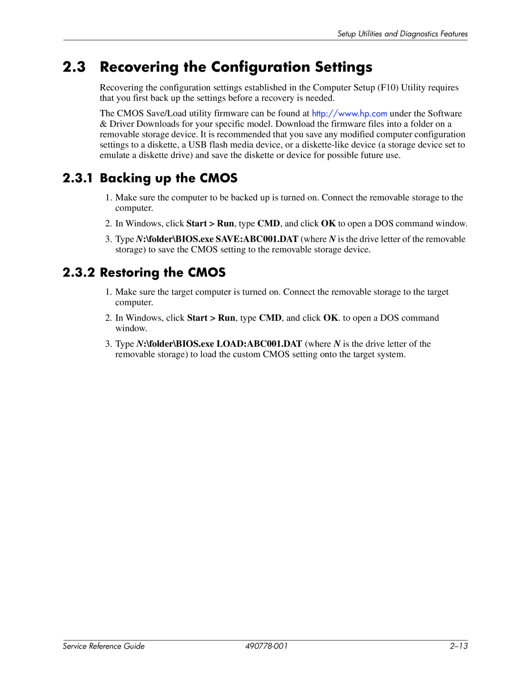 HP dx2310 manual Recovering the Configuration Settings, Backing up the Cmos, Restoring the Cmos 