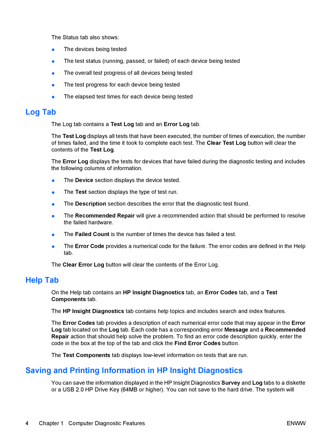 HP dx2400 manual Log Tab, Help Tab, Saving and Printing Information in HP Insight Diagnostics 