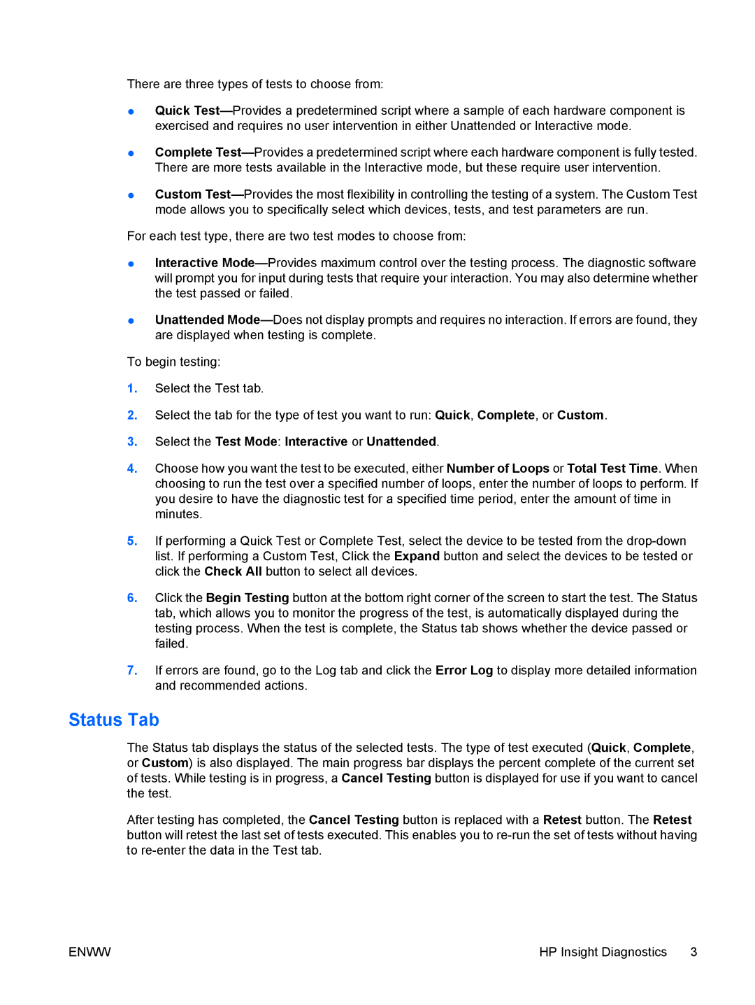 HP dx2400 manual Status Tab, Select the Test Mode Interactive or Unattended 