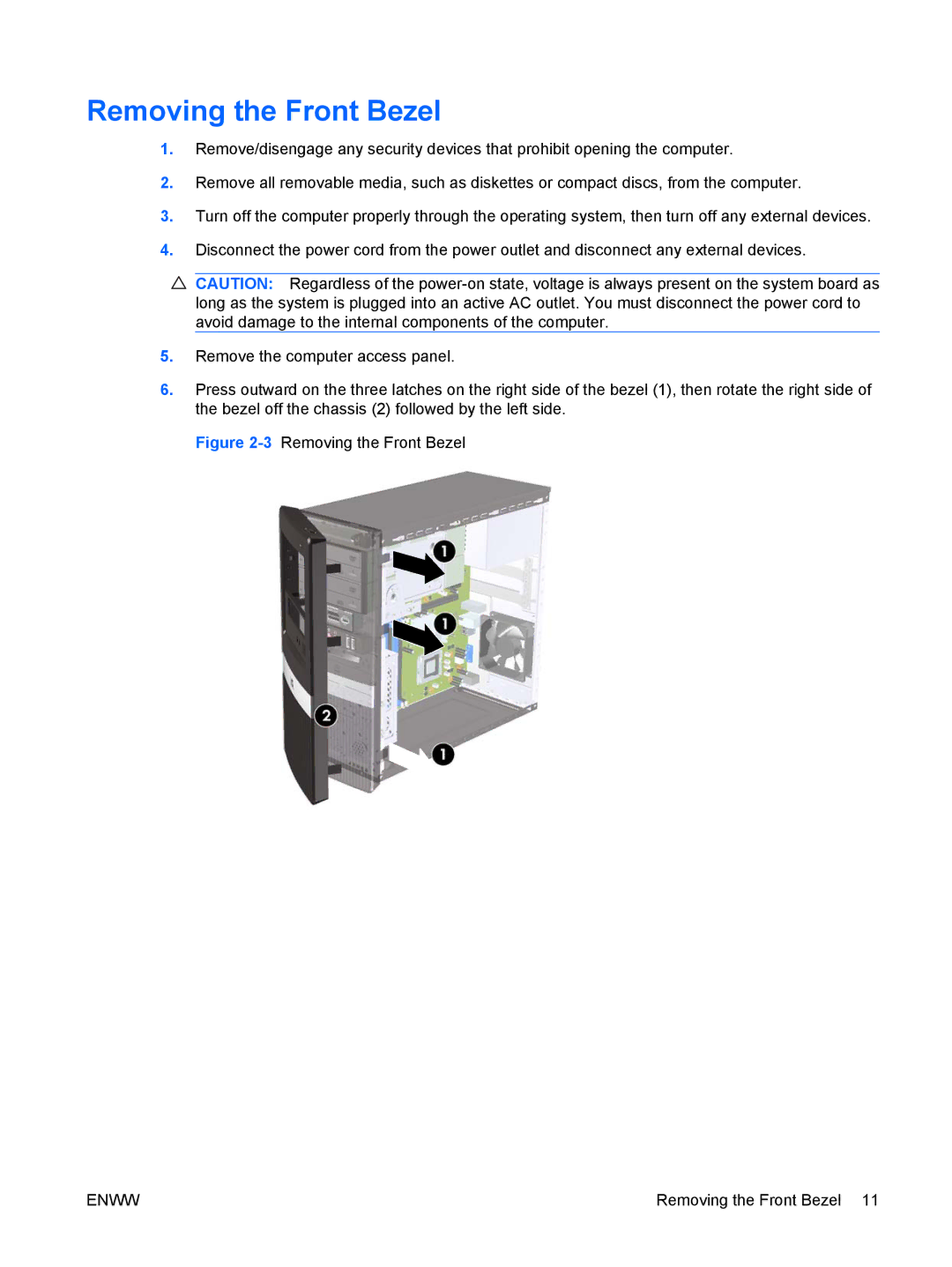 HP dx2420 manual 3Removing the Front Bezel 