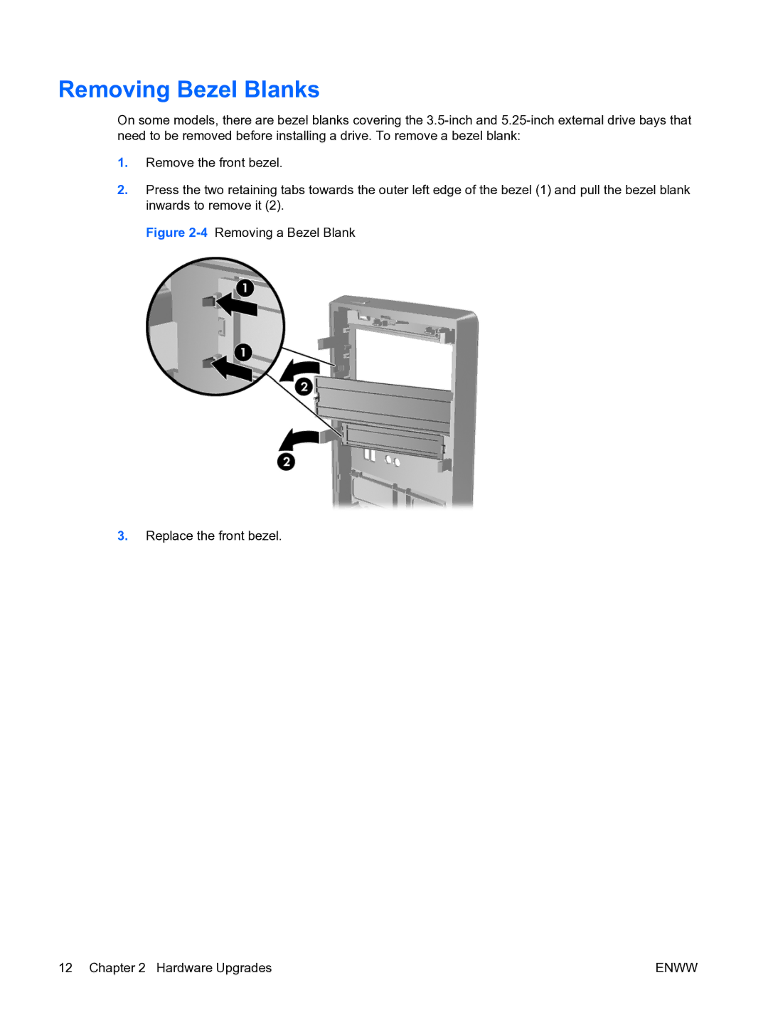 HP dx2450 manual Removing Bezel Blanks 