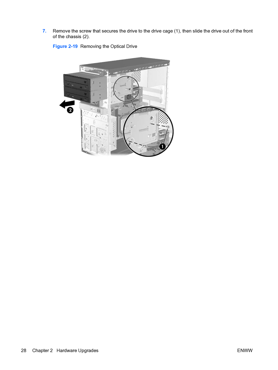 HP dx2450 manual 19Removing the Optical Drive Hardware Upgrades 