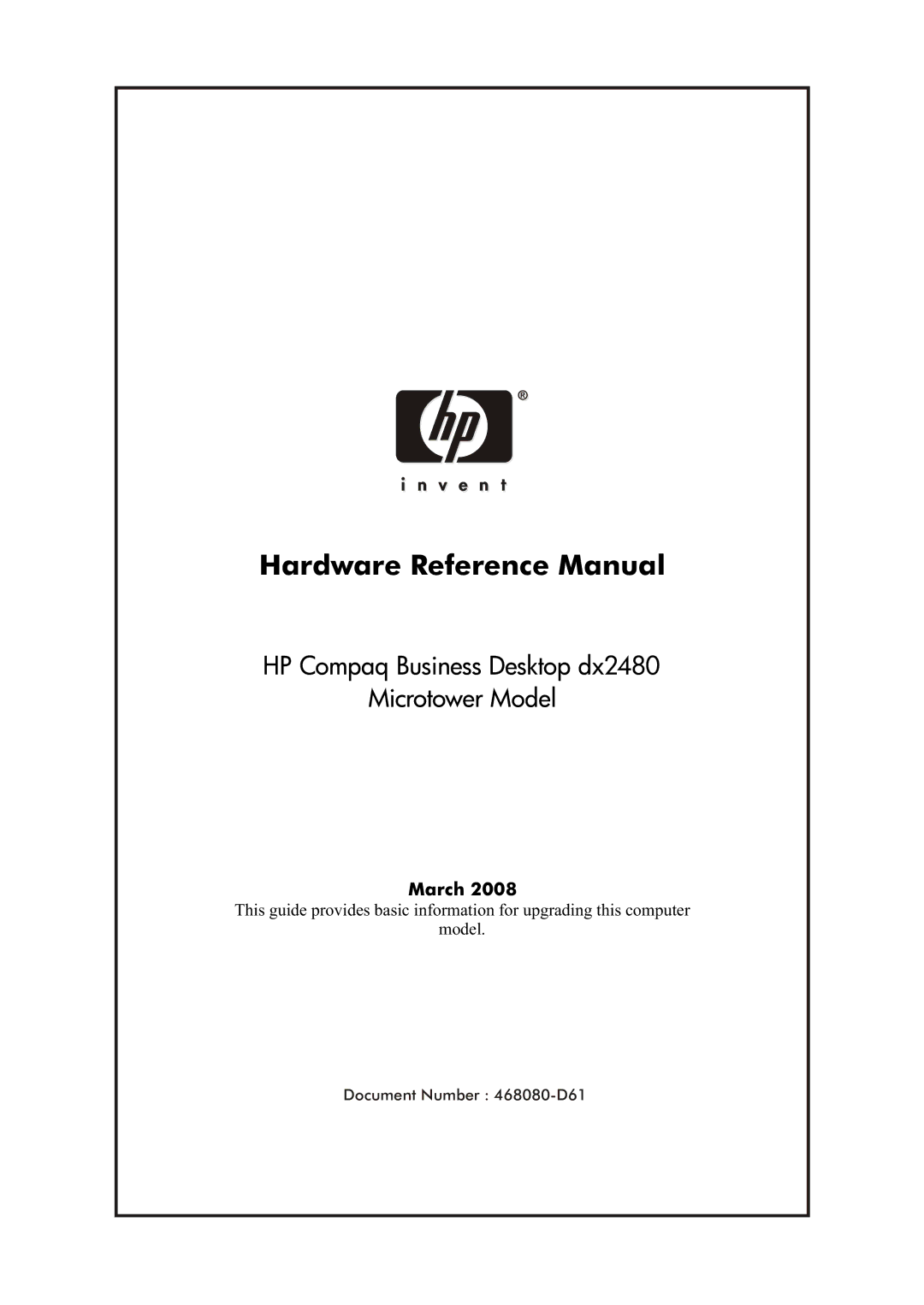 HP dx2480 manual Hardware Reference Manual 