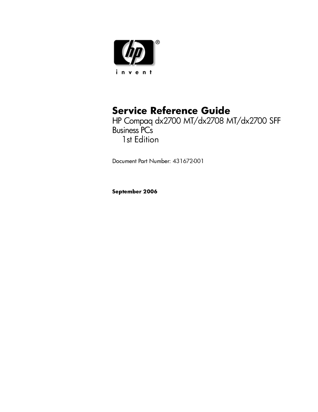 HP dx2700 manual Service Reference Guide, September 