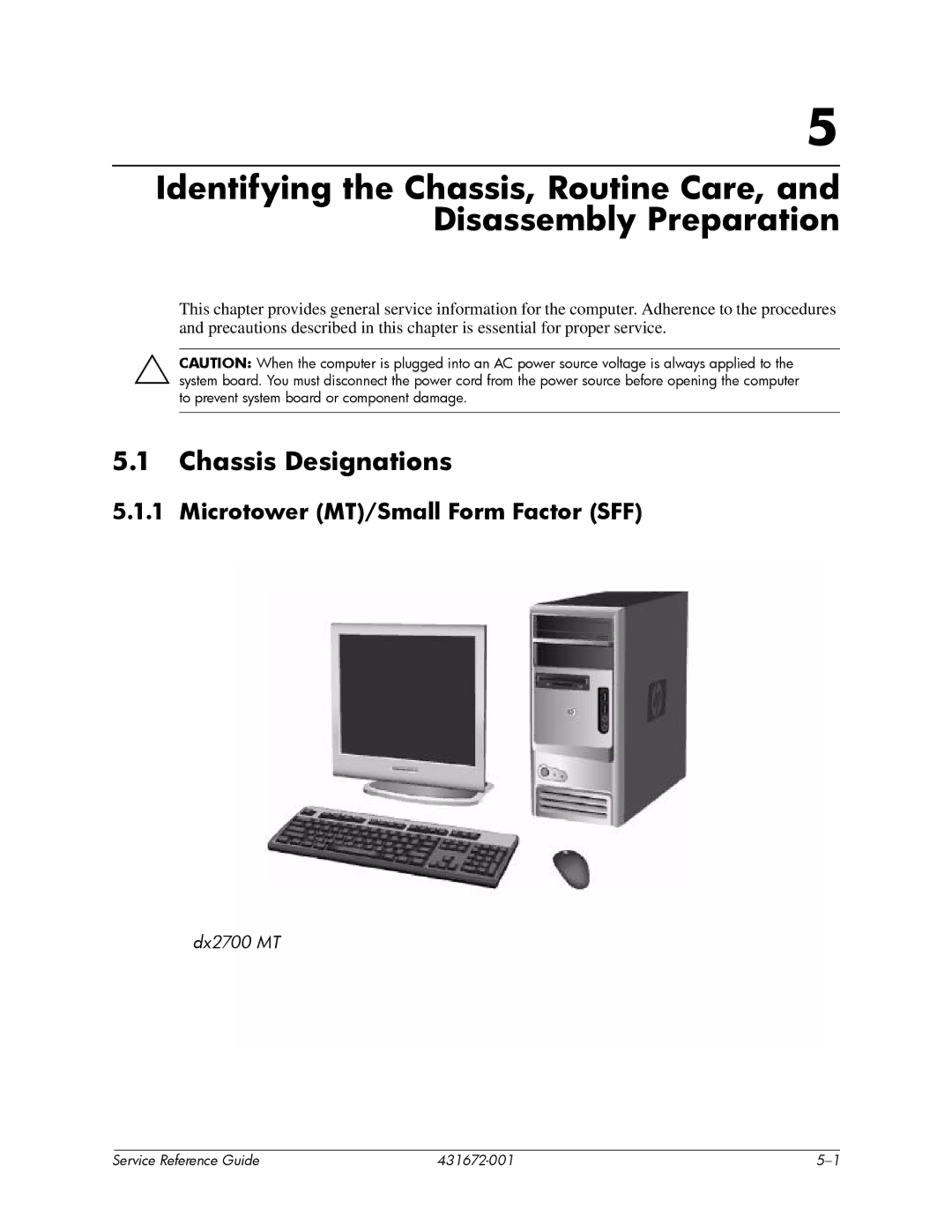 HP dx2700 manual Chassis Designations, Microtower MT/Small Form Factor SFF 