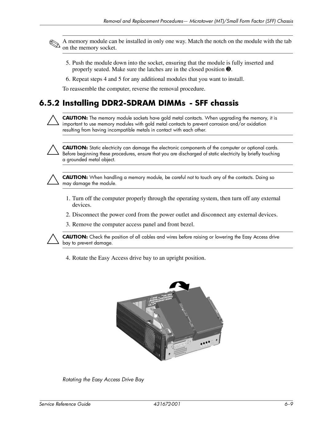 HP dx2700 manual Installing DDR2-SDRAM DIMMs SFF chassis, Rotating the Easy Access Drive Bay 