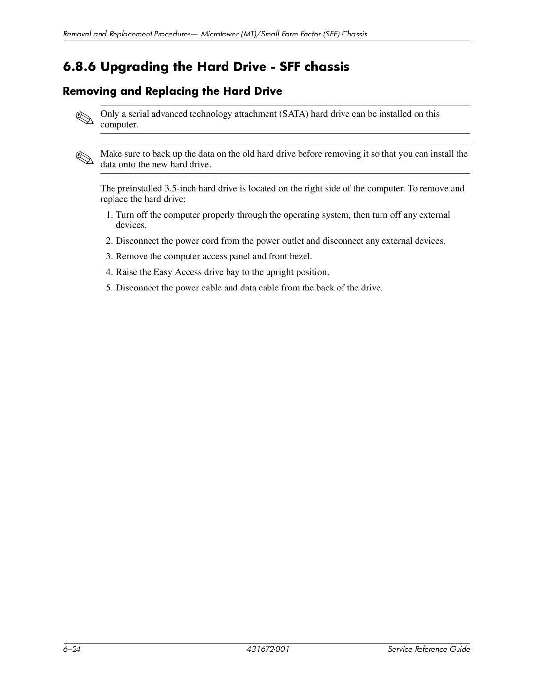 HP dx2700 manual Upgrading the Hard Drive SFF chassis, Removing and Replacing the Hard Drive 