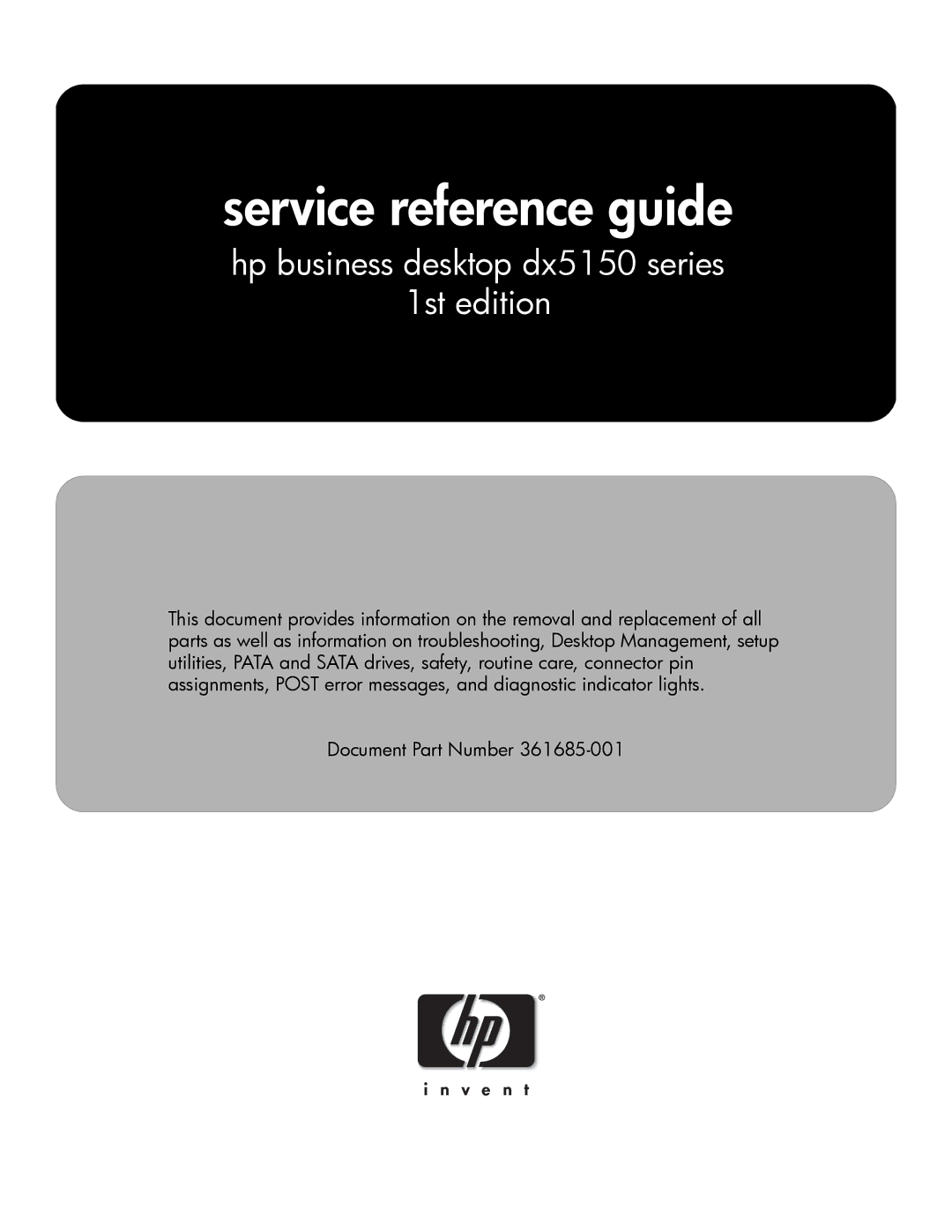 HP dx5150 manual Service reference guide 