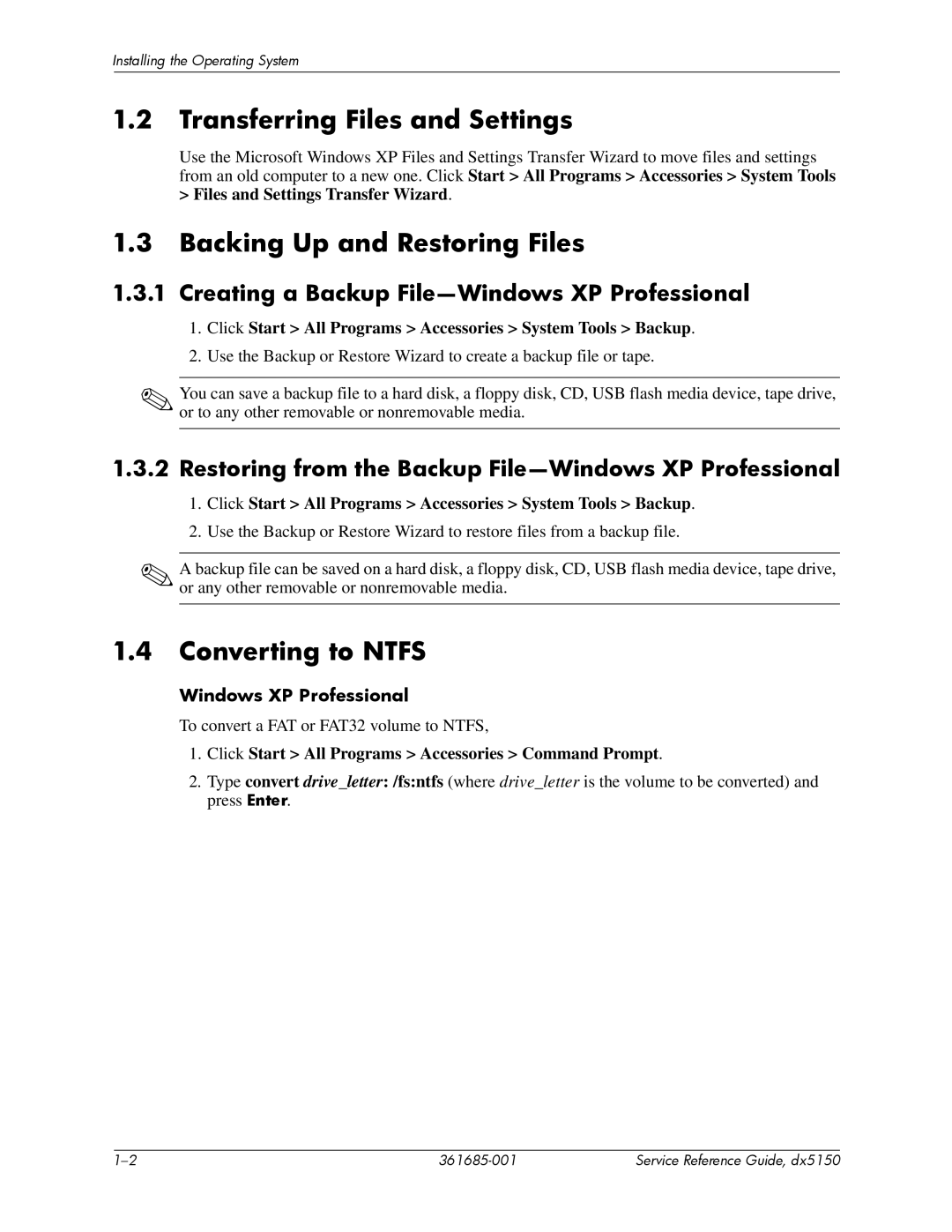 HP dx5150 manual Transferring Files and Settings, Backing Up and Restoring Files, Converting to Ntfs 