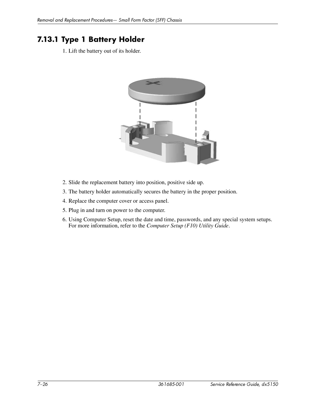 HP dx5150 manual Type 1 Battery Holder 