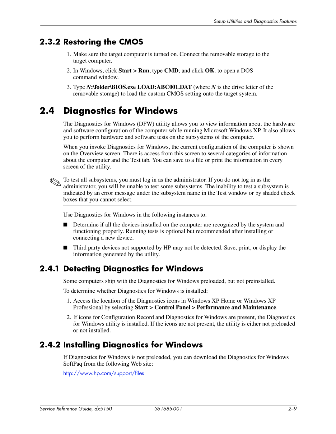 HP dx5150 manual Restoring the Cmos, Detecting Diagnostics for Windows, Installing Diagnostics for Windows 