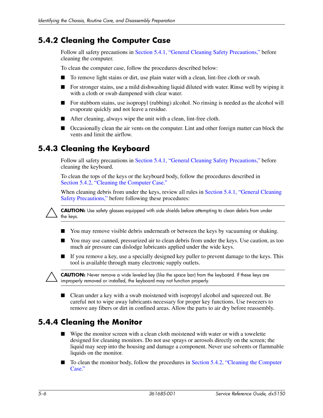 HP dx5150 manual Cleaning the Computer Case, Cleaning the Keyboard, Cleaning the Monitor 