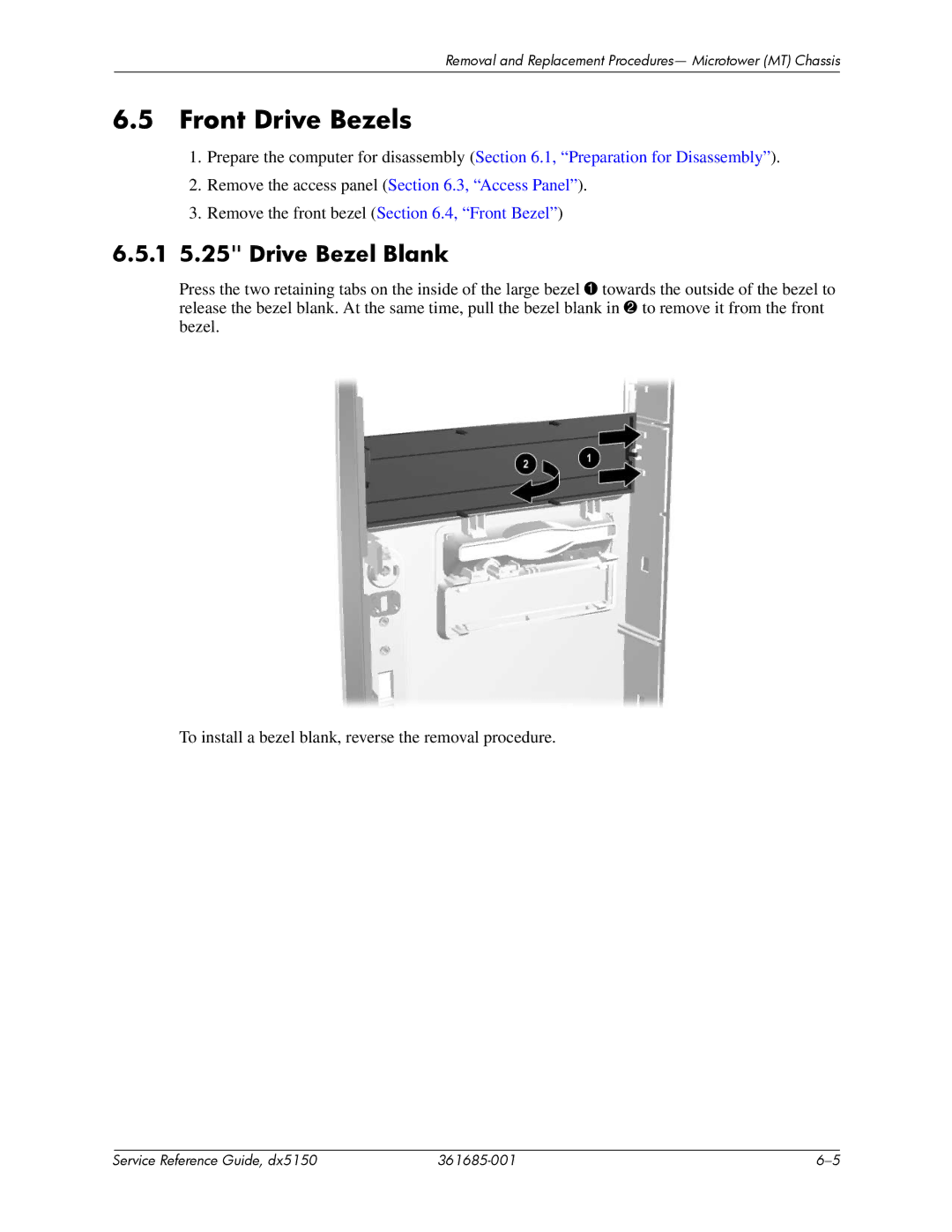 HP dx5150 manual Front Drive Bezels, 1 5.25 Drive Bezel Blank 