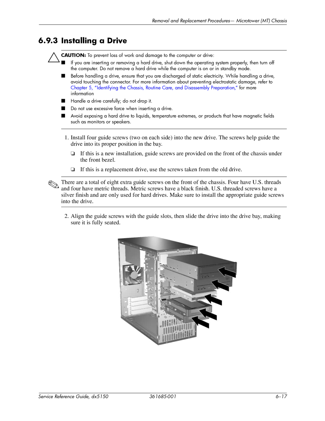 HP dx5150 manual Installing a Drive 